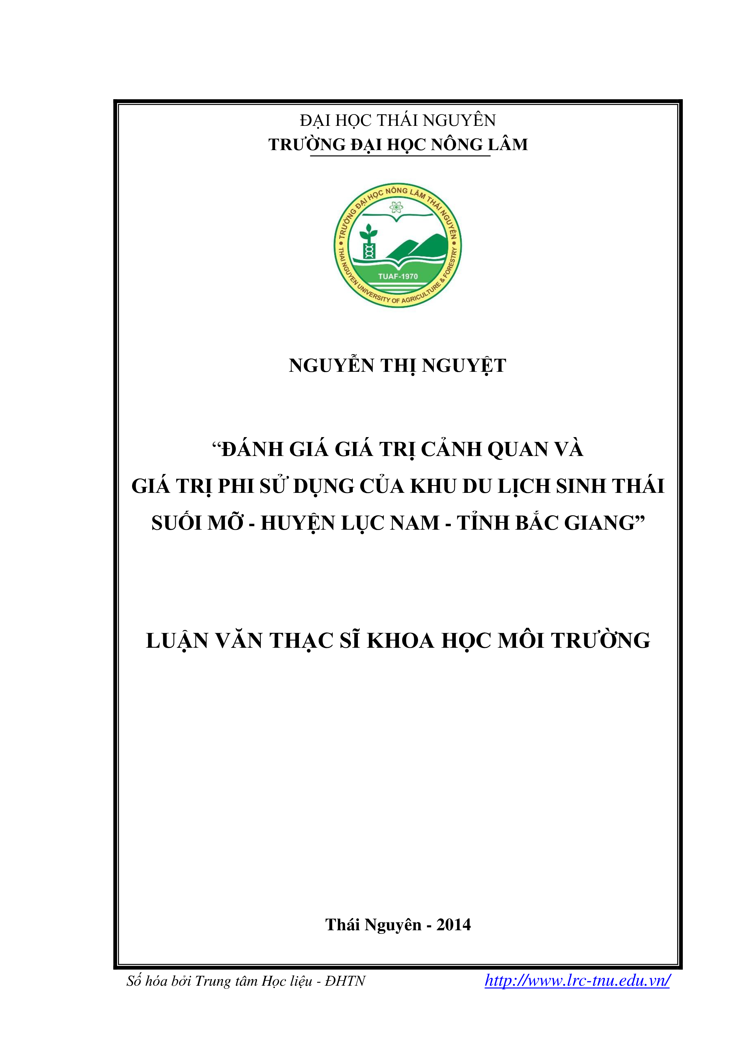 Đánh giá giá trị cảnh quan và giá trị phi sử dụng của Khu Du lịch  sinh thái Suối Mỡ, huyện Lục Nam, tỉnh Bắc Giang
