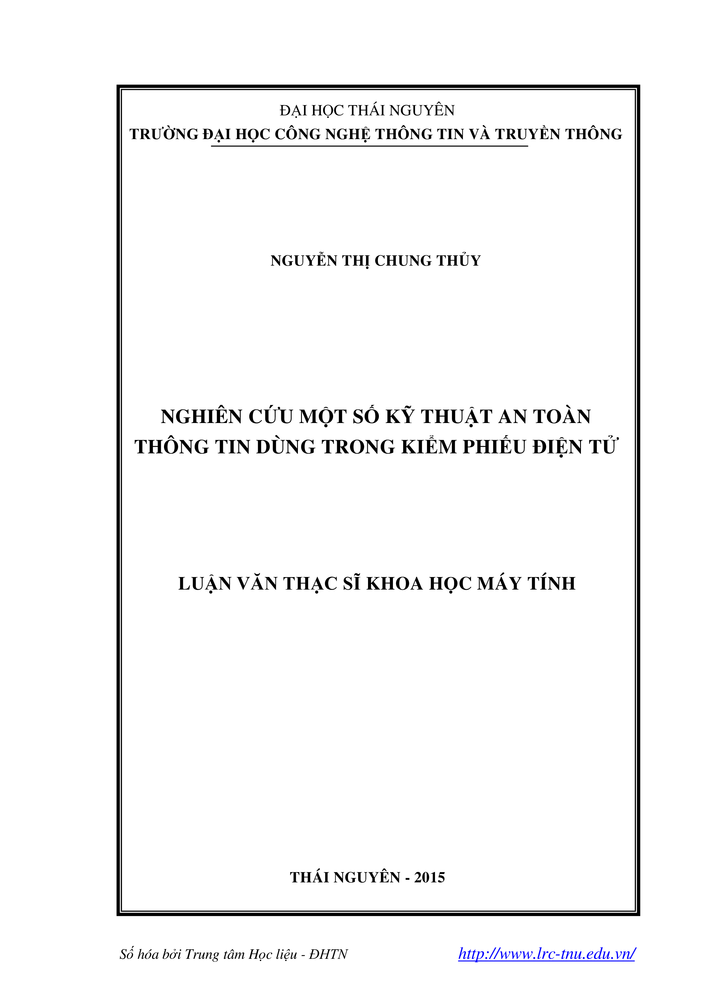 Nghiên cứu một số  kỹ thuật an toàn thông tin dùng trong kiểm phiếu điện tử