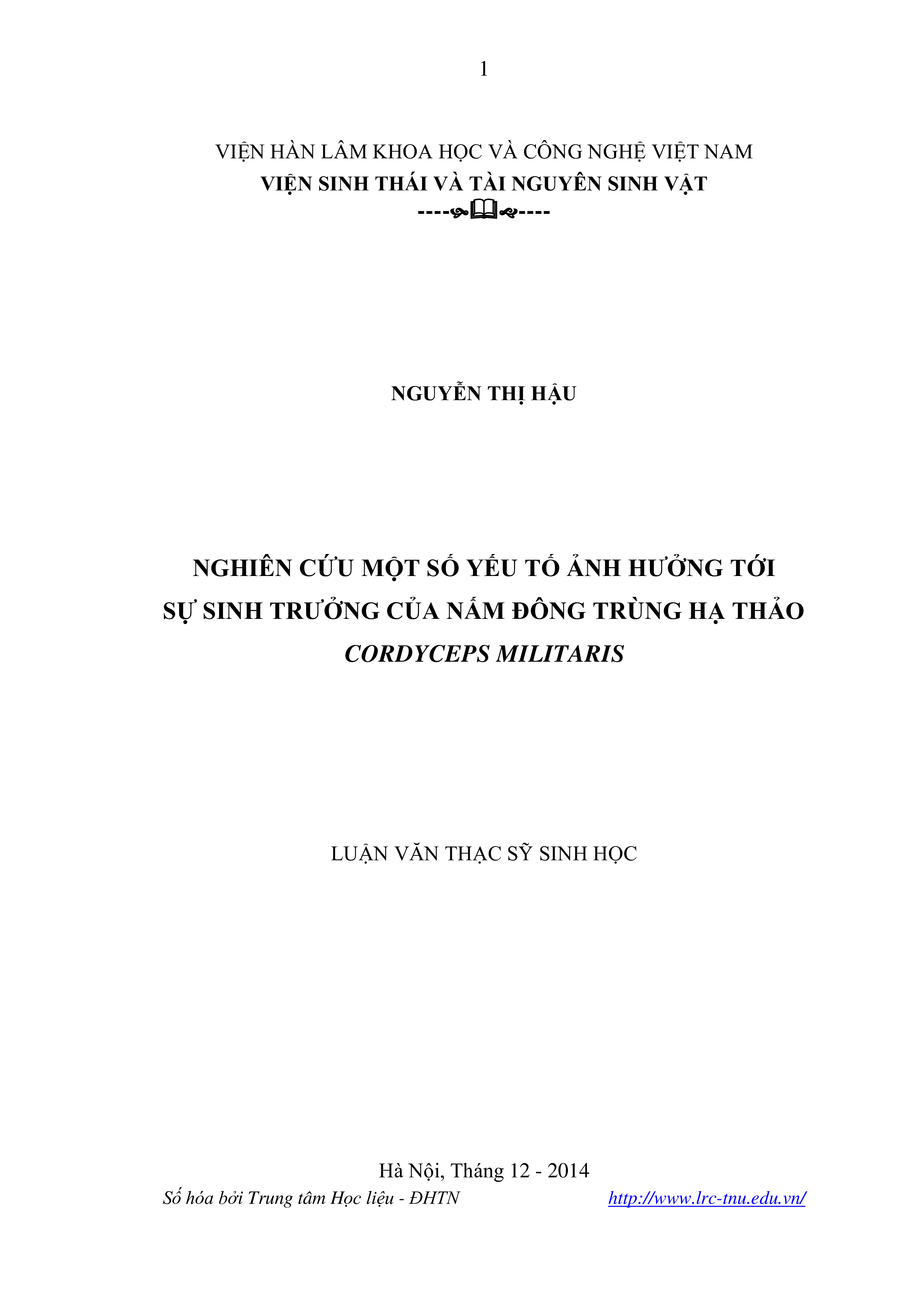 Nghiên cứu  một số yếu tố ảnh hƣởng tới sự sinh trƣởng của  nấm đông trùng hạ thảo Cordyceps militaris