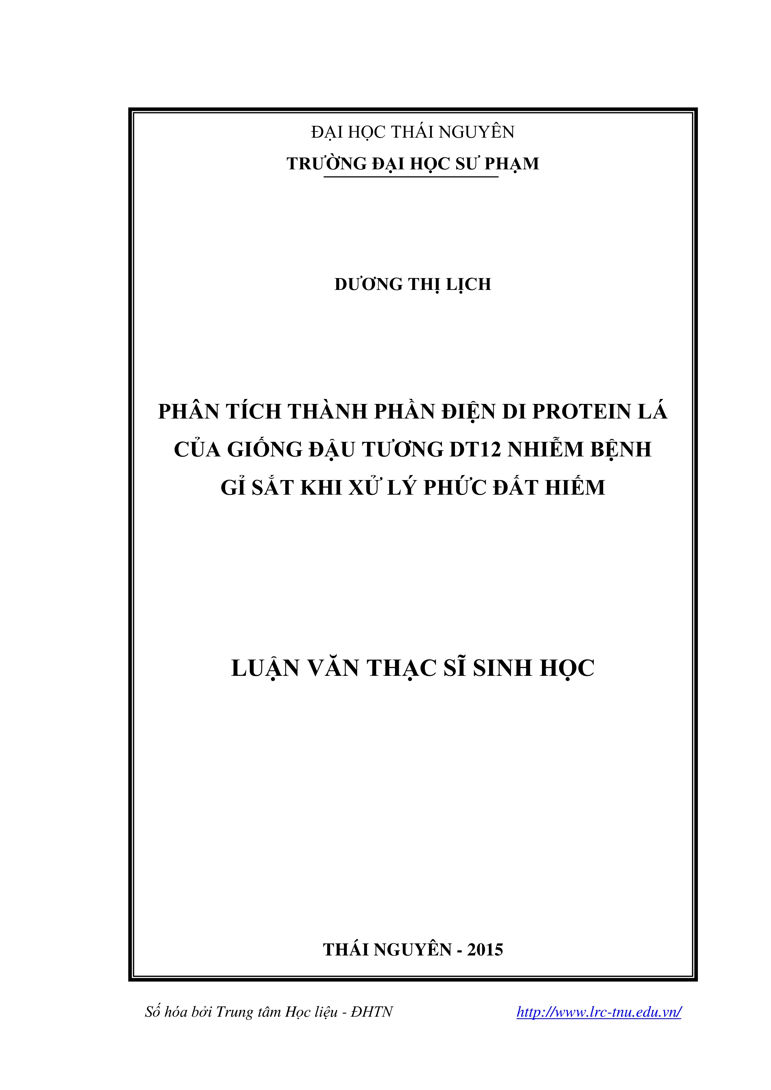 Phân tích thành phần điện di protein lá của  giống đậu tương  DT12 nhiễm bệnh gỉ sắt khi xử lý phức đất hiếm