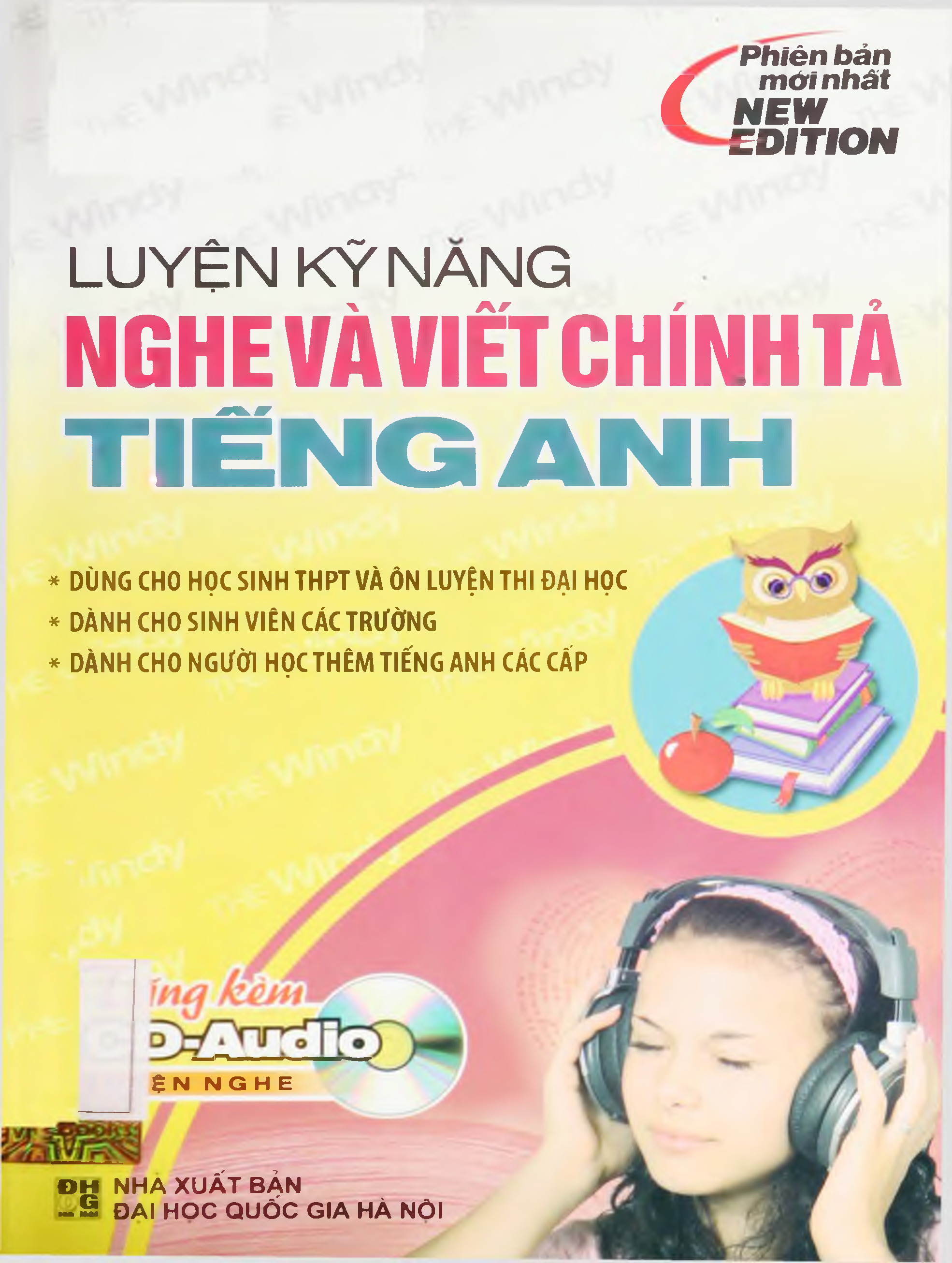 Luyện kỹ năng nghe và viết chính tả tiếng Anh