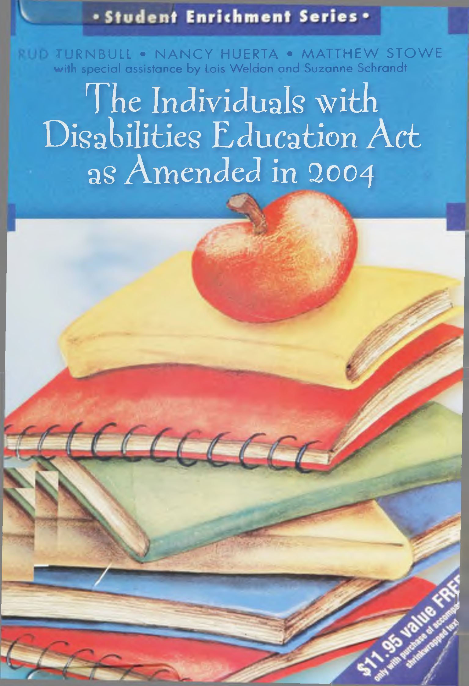 The individuals with disabilities Act as amended in 2004