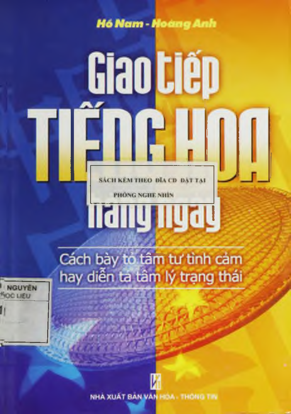 Học tiếng Hán theo phương pháp mới. Tập 2: Giao tiếp tiếng Hoa hàng ngày