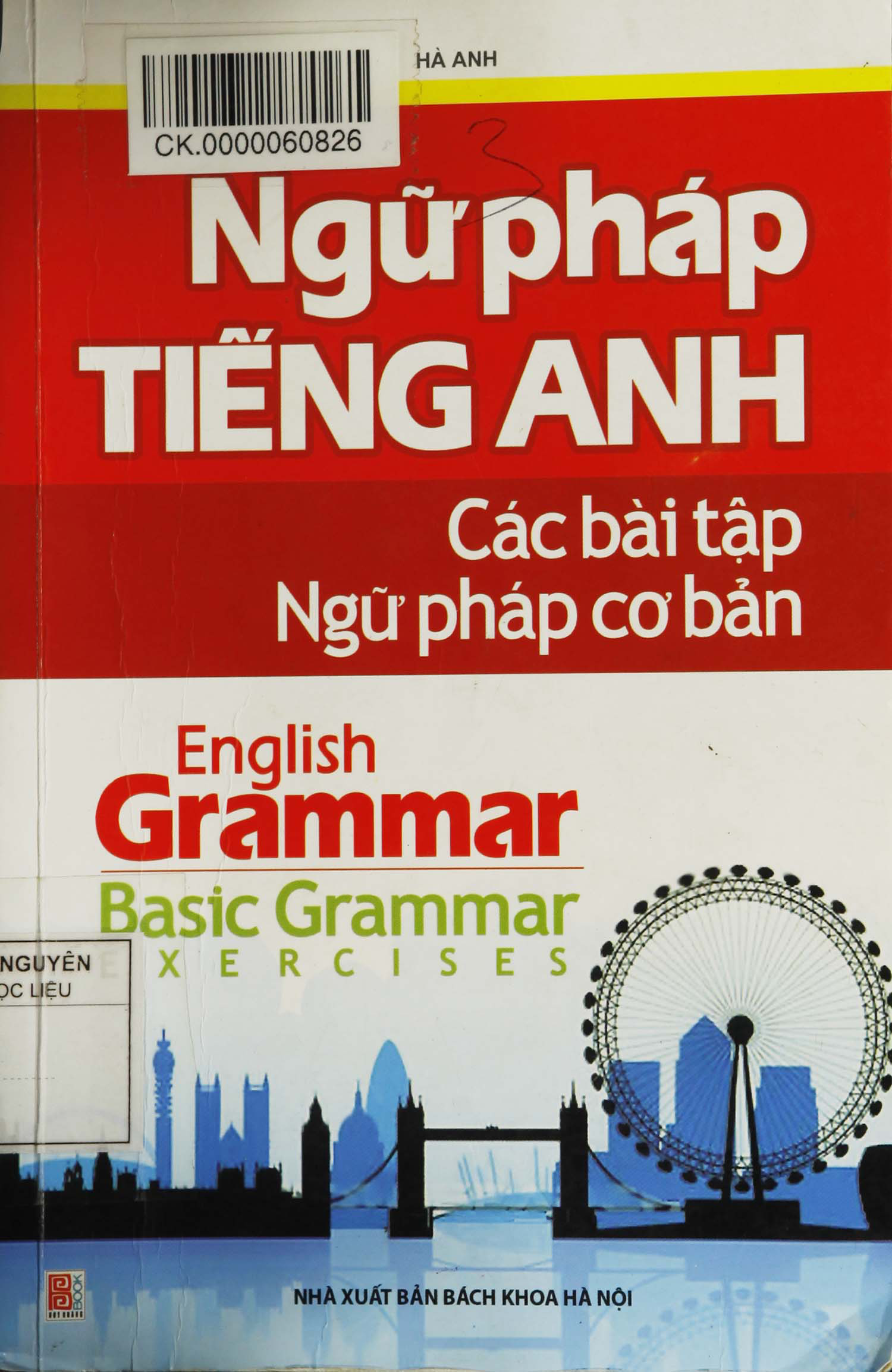 Ngữ pháp tiếng Anh: các bài tập ngữ pháp cơ bản