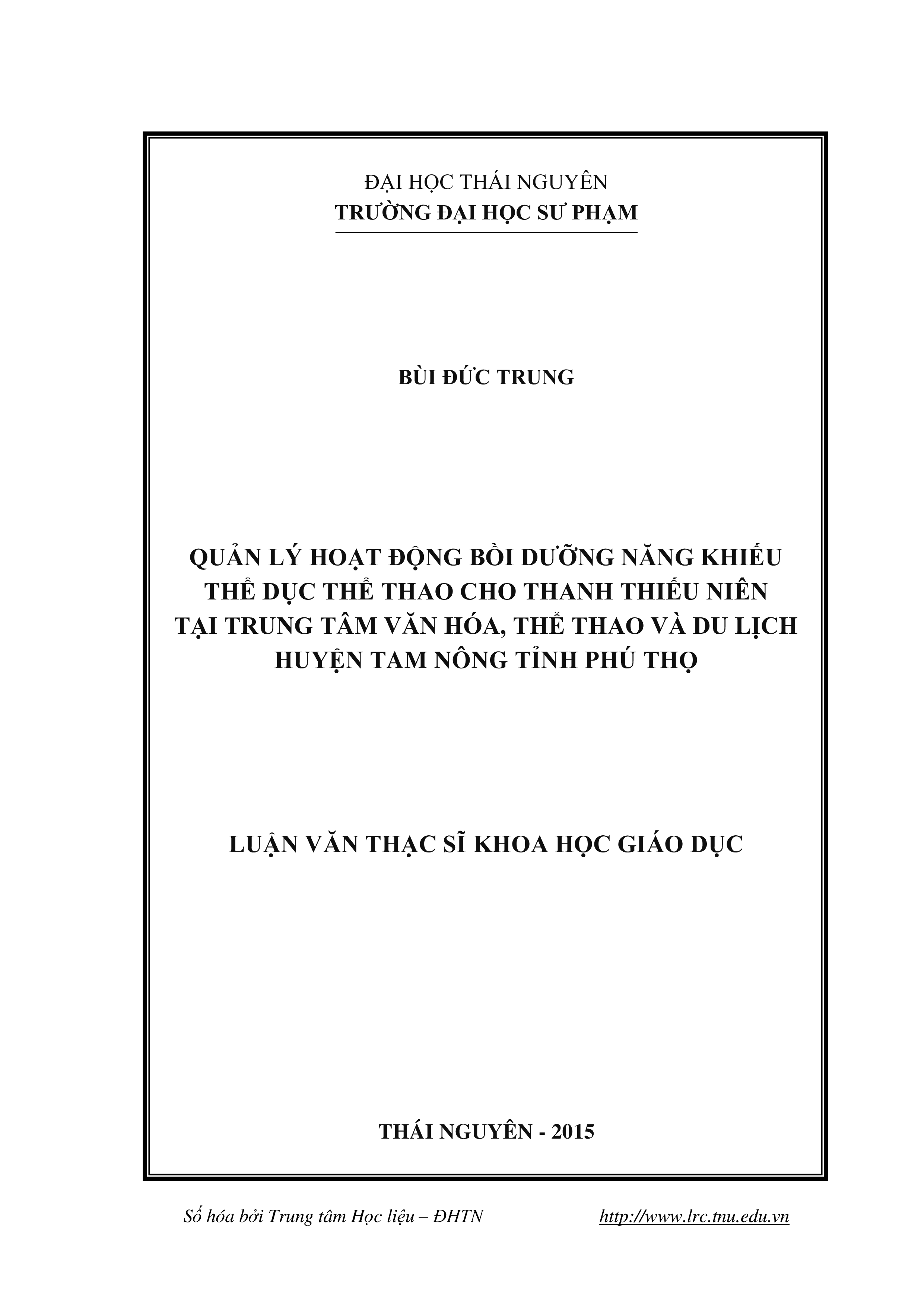 Quản lý hoạt động bồi dưỡng năng khiếu thể dục thể thao cho thanh thiếu niên tại trung tâm văn hóa,thể thao và du lịch huyện Tam Nông tỉnh Phú Thọ