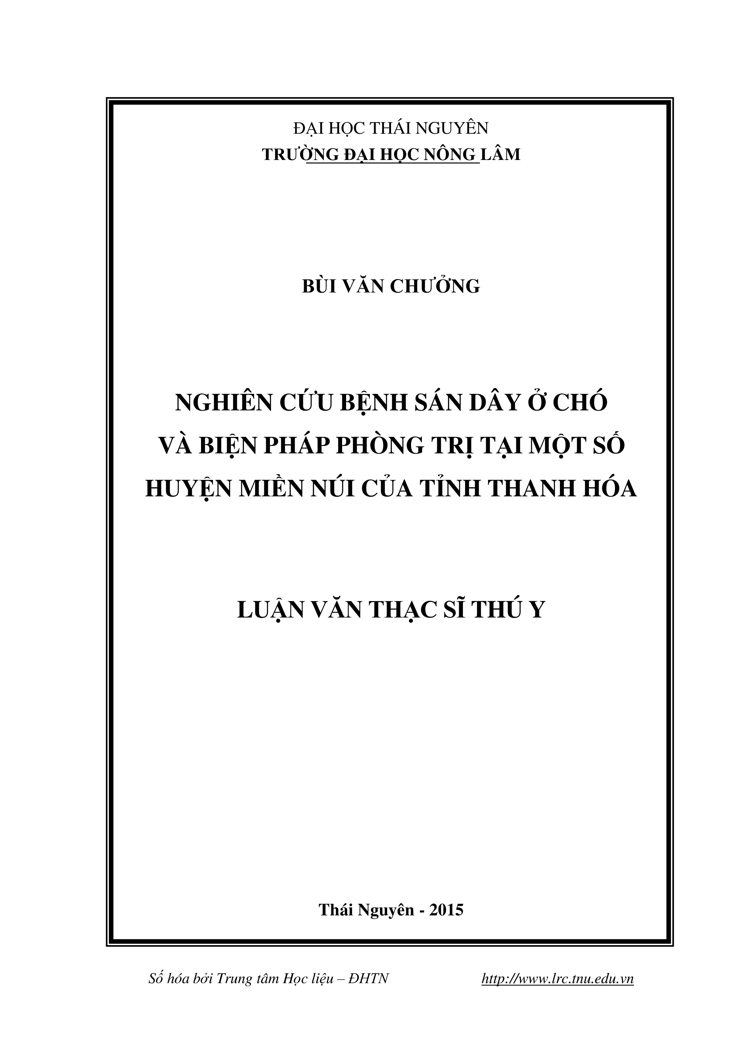 Nghiên cứu bệnh sán dây ở chó và biện pháp phòng trị tại một số huyện miền núi của tỉnh Thanh Hóa