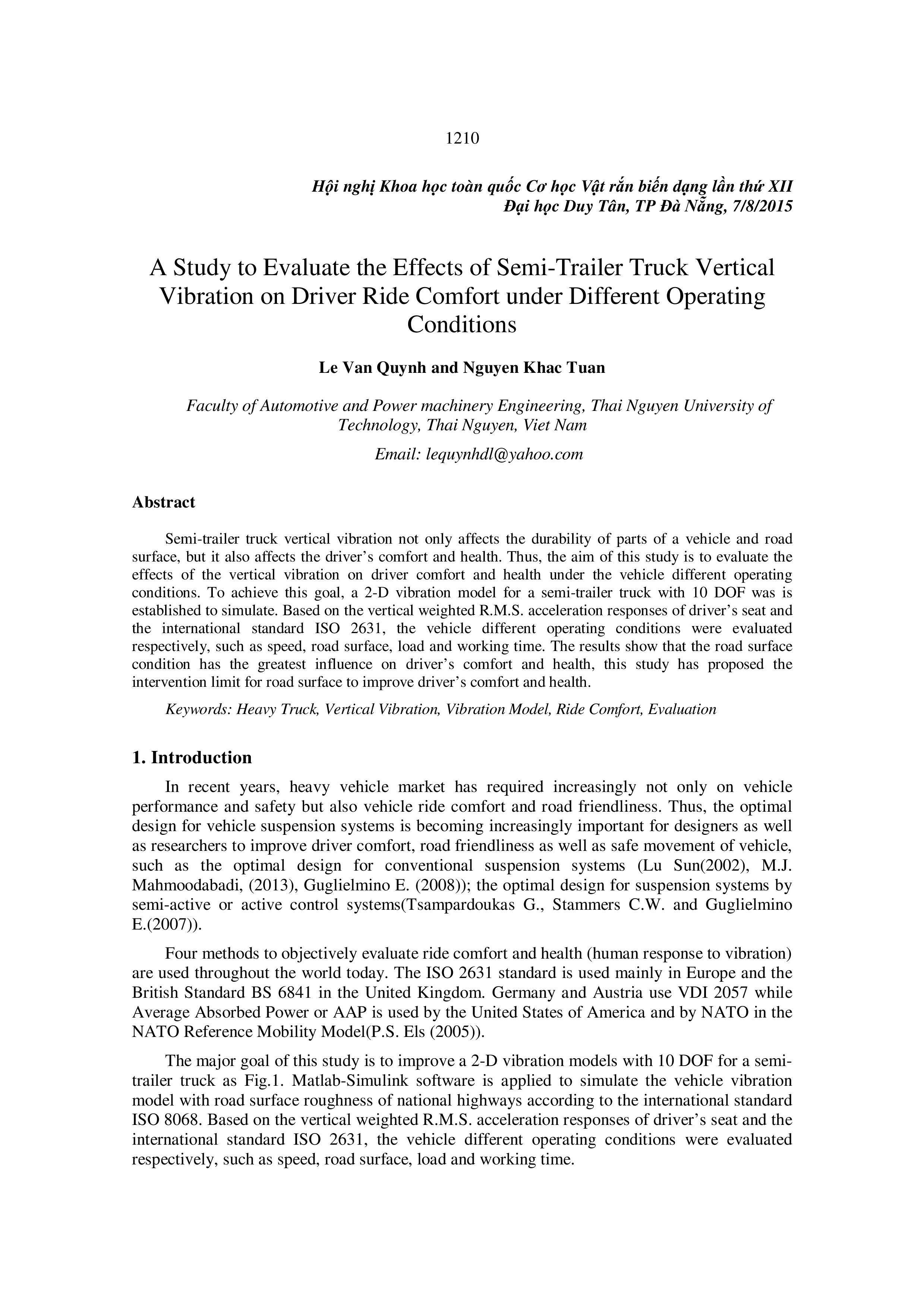 A study to avaluate the effects of semi - trailer truck vertical vibration on driver ride comfort under different operating conditions