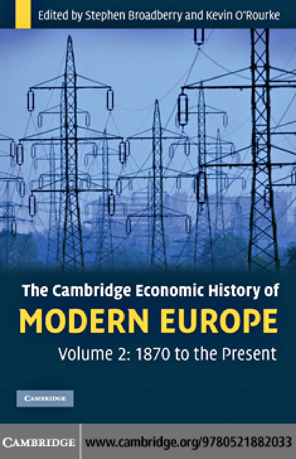 The Cambridge economic history of modern Europe = Economic history of modern Europe. Vol. 2