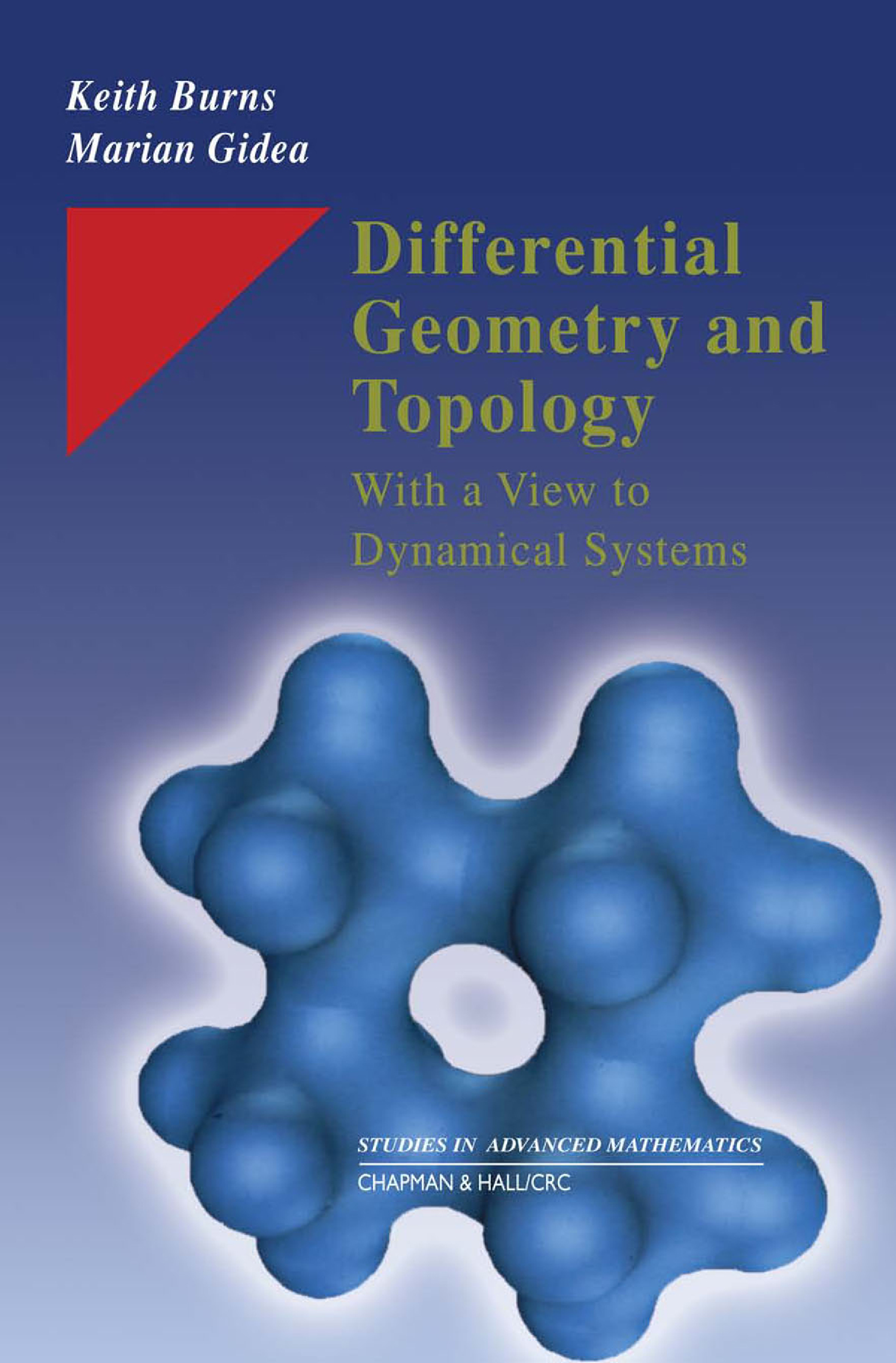 Differential geometry and topology : with a view to dynamical systems