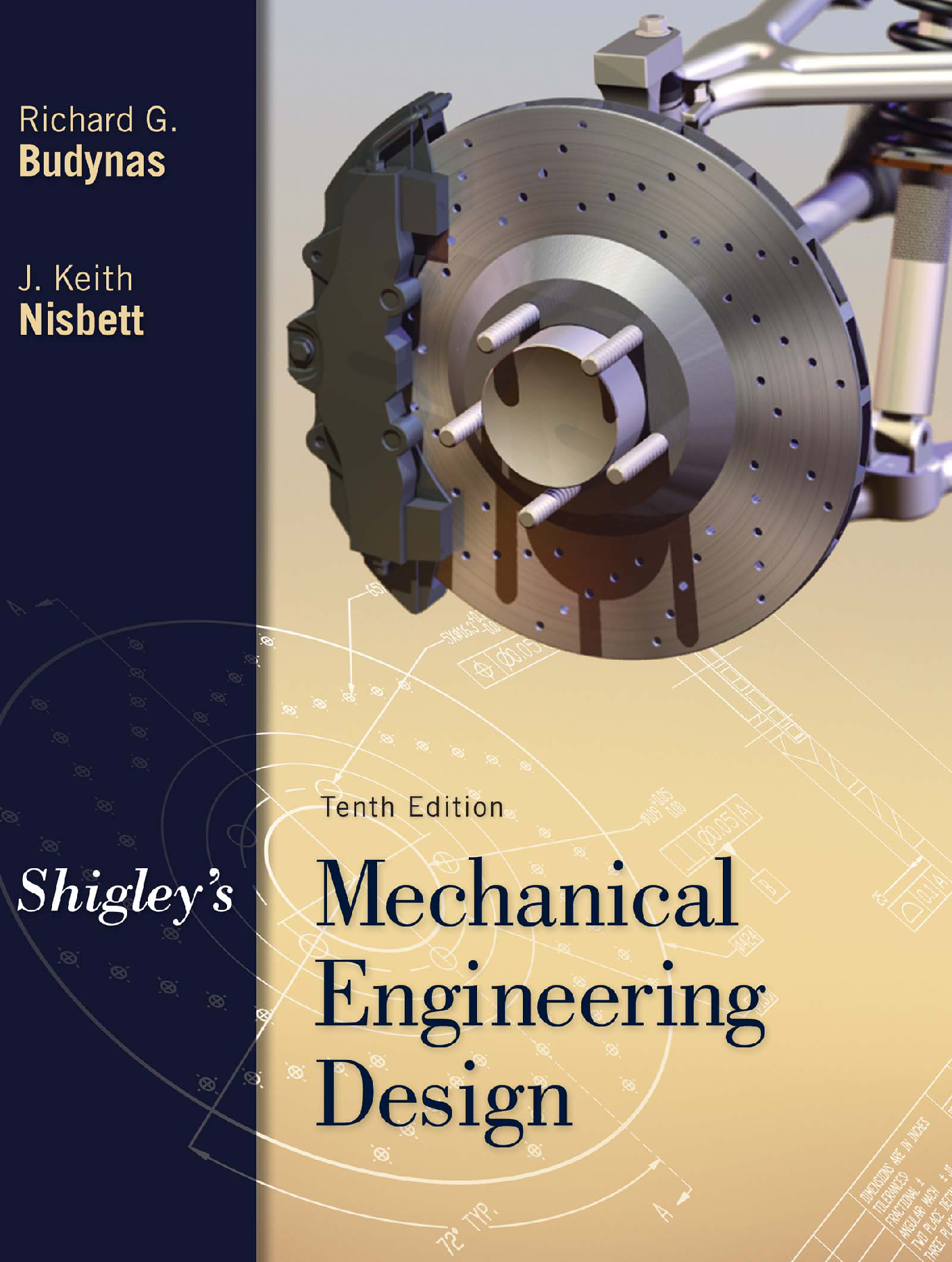 Shigley’s mechanical engineering design