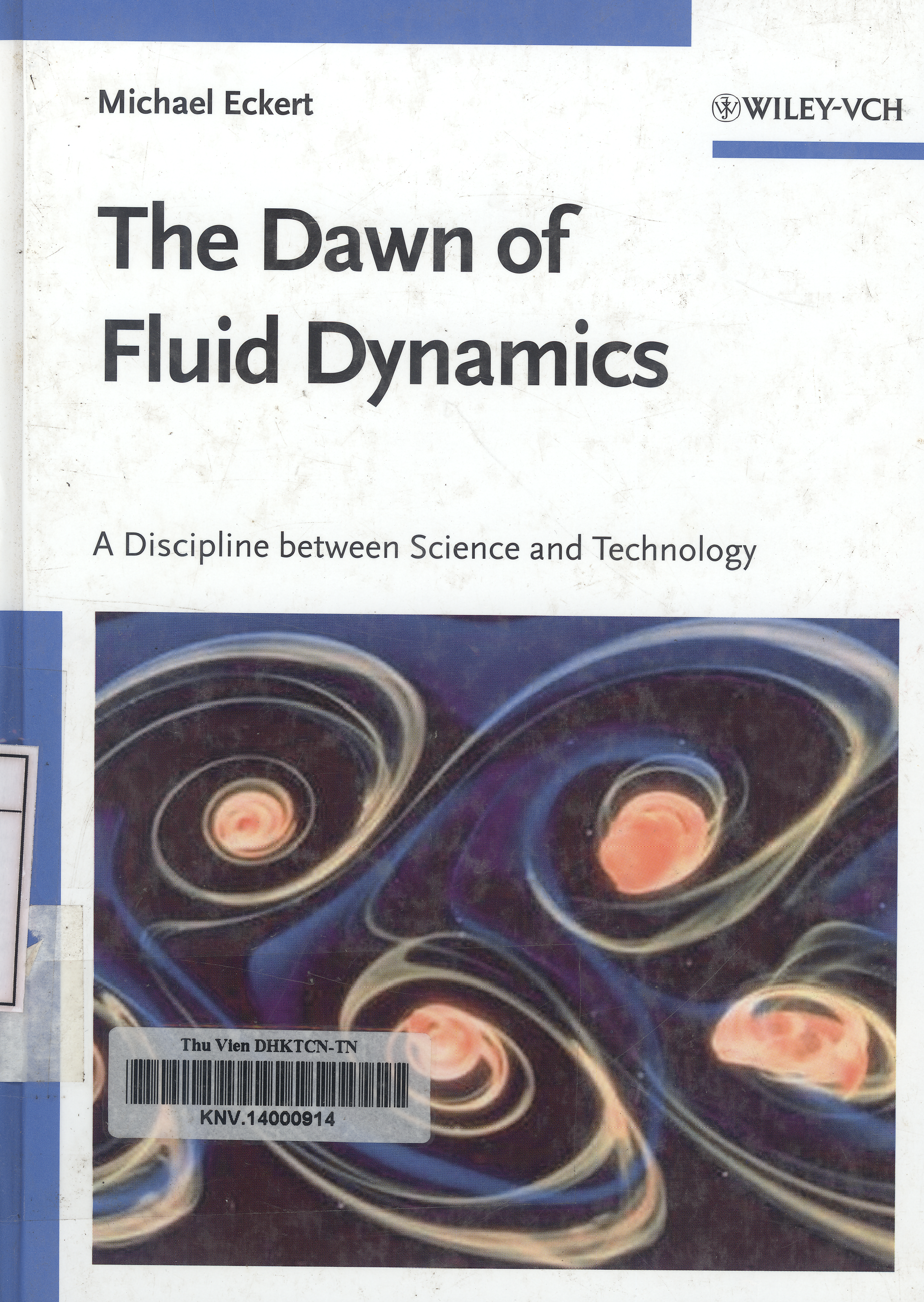 The Dawn of Fluid Dynamics : A Discipline between Science and Technology