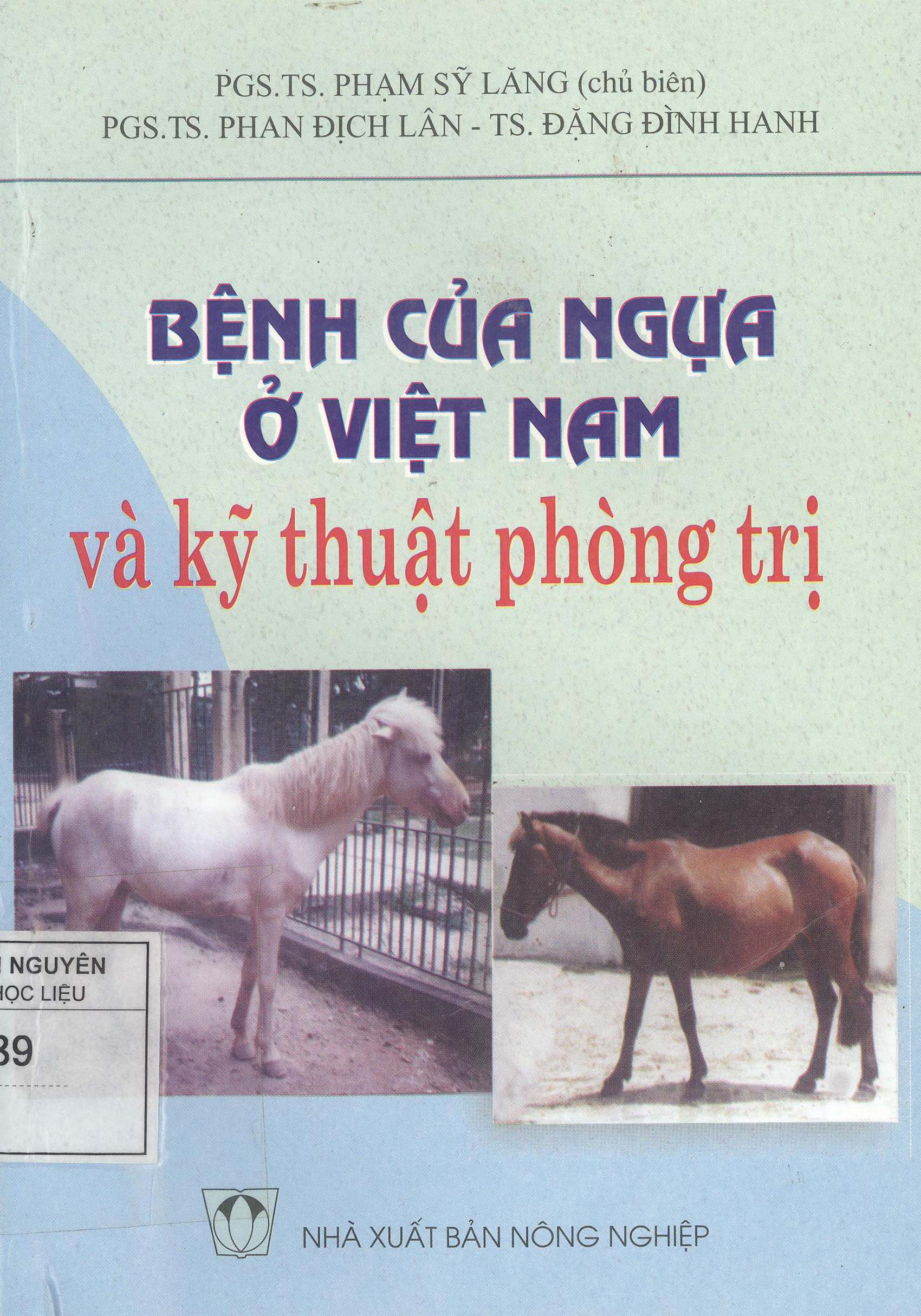 Bệnh của ngựa ở Việt Nam và kỹ thuật phòng trị