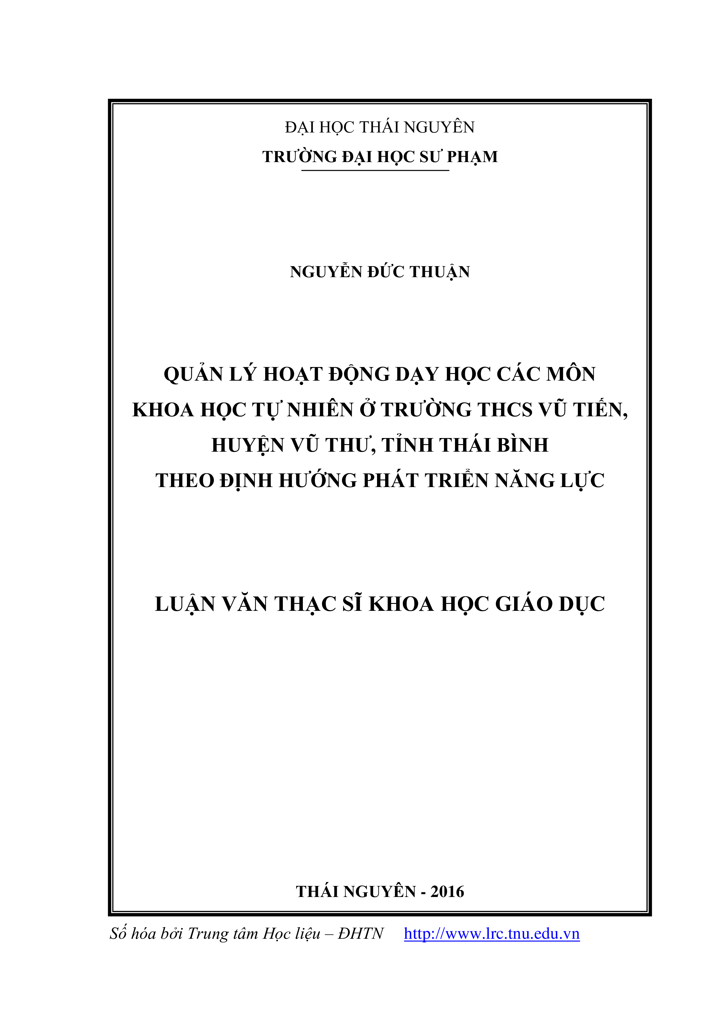 Quản lý hoạt động dạy học các môn khoa học tự nhiên ở trường THCS Vũ Tiến, huyện Vũ Thư, tỉnh Thái Bình theo định hướng phát triển năng lực