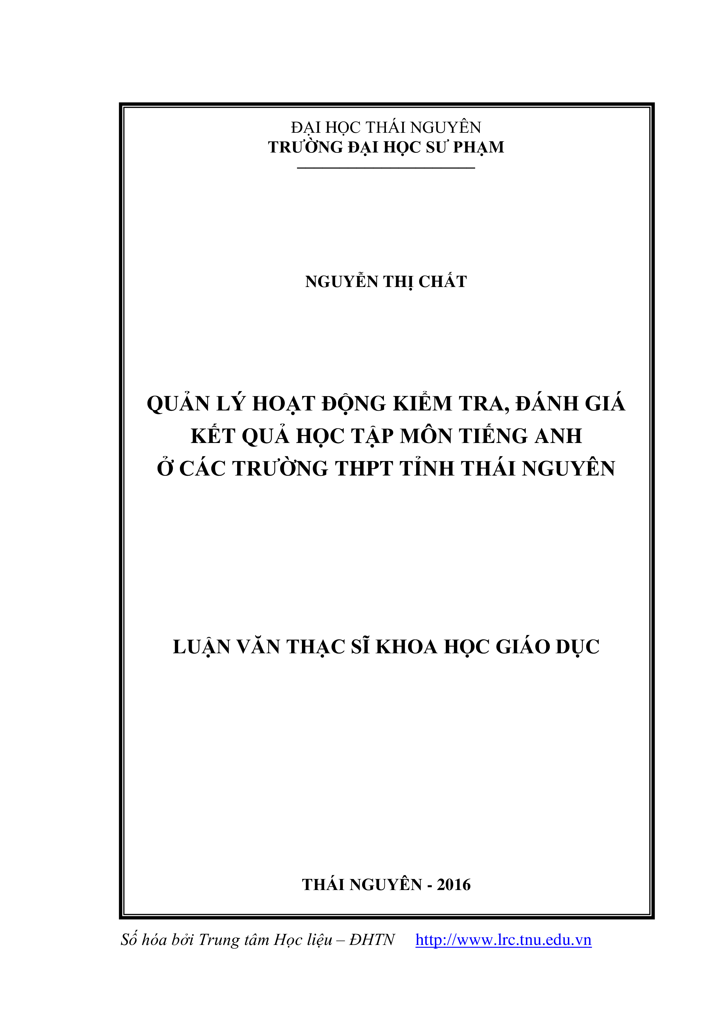 Quản lý hoạt động kiểm tra, đánh giá kết quả học tập môn Tiếng Anh ở các trường THPT tỉnh Thái Nguyên