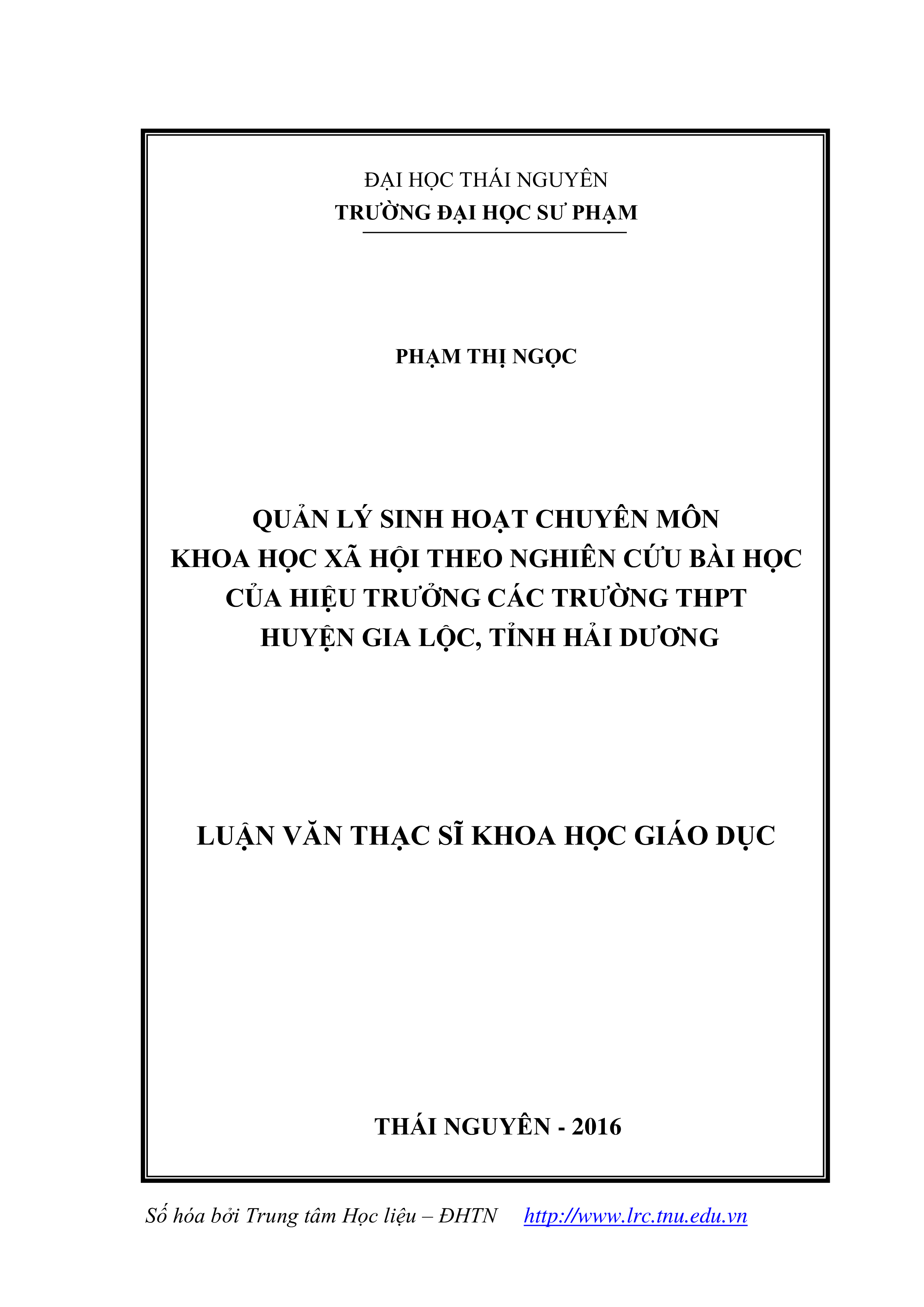 Quản lý sinh hoạt chuyên môn khoa học xã hội theo nghiên cứu bài học của hiệu trưởng các trường THPT huyện Gia lộc, tỉnh Hải Dương