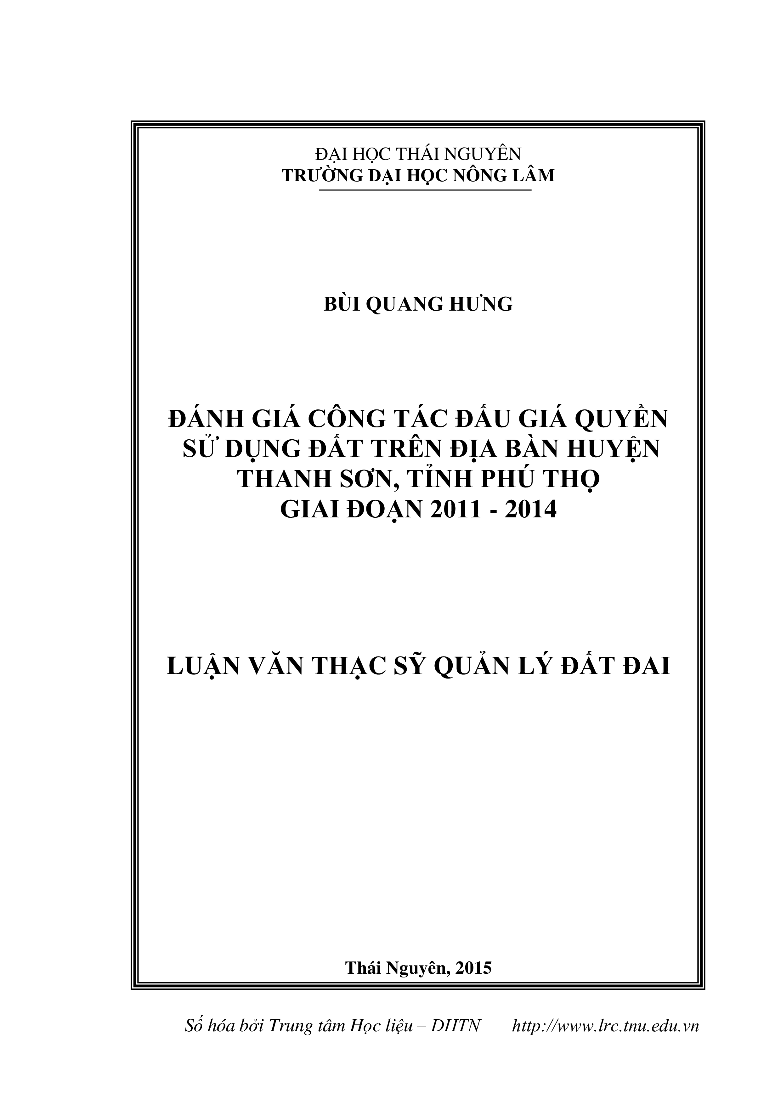 Đánh giá công tác đấu giá quyền sử dụng đất  trên địa bàn huyện Thanh Sơn, tỉnh Phú Thọ giai đoạn 2011 - 2014