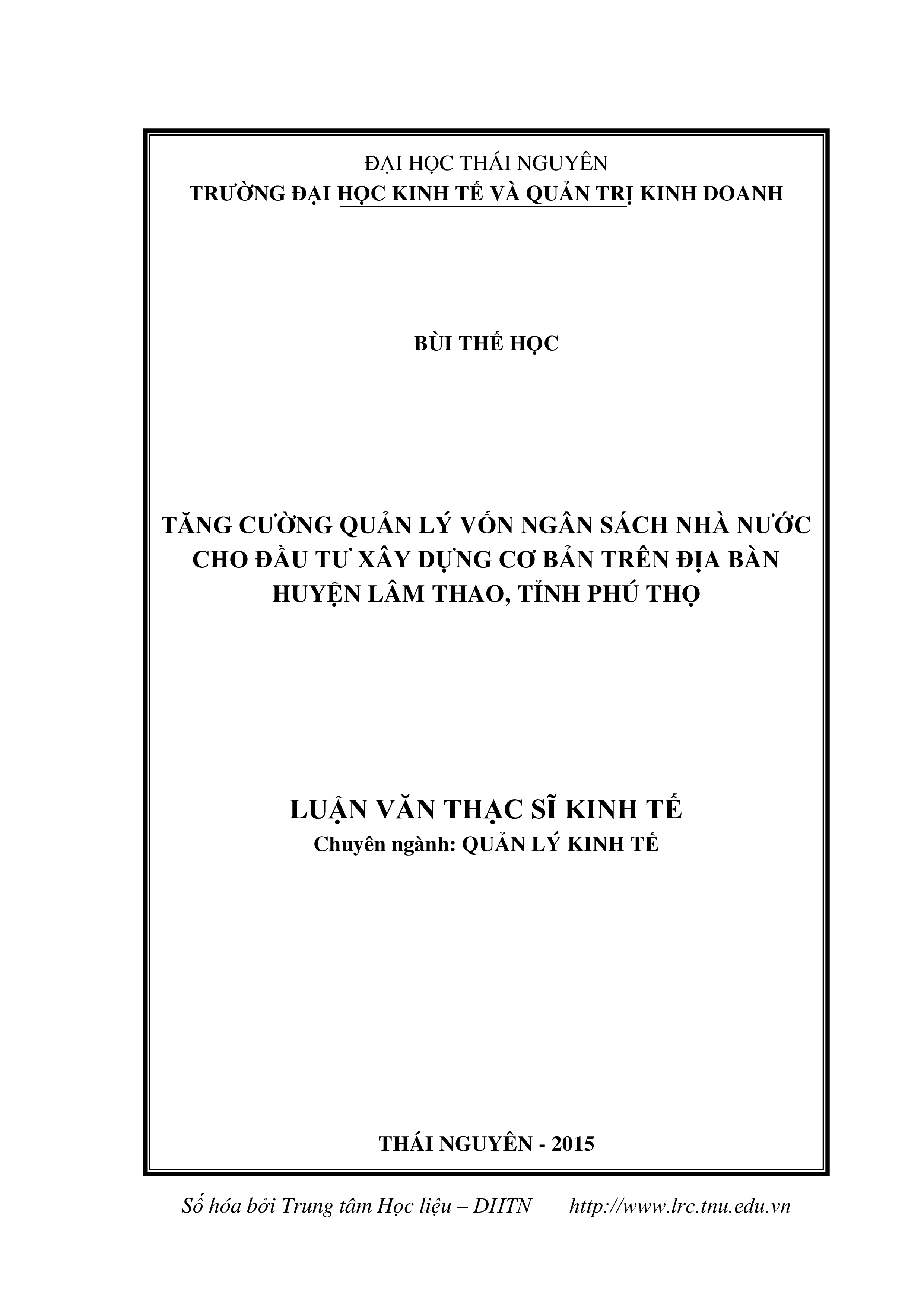 Tăng cường quản lý vốn ngân sách  nhà nước cho đầu tư xây dựng cơ bản  trên địa bàn huyện Lâm Thao, tỉnh  Phú Thọ