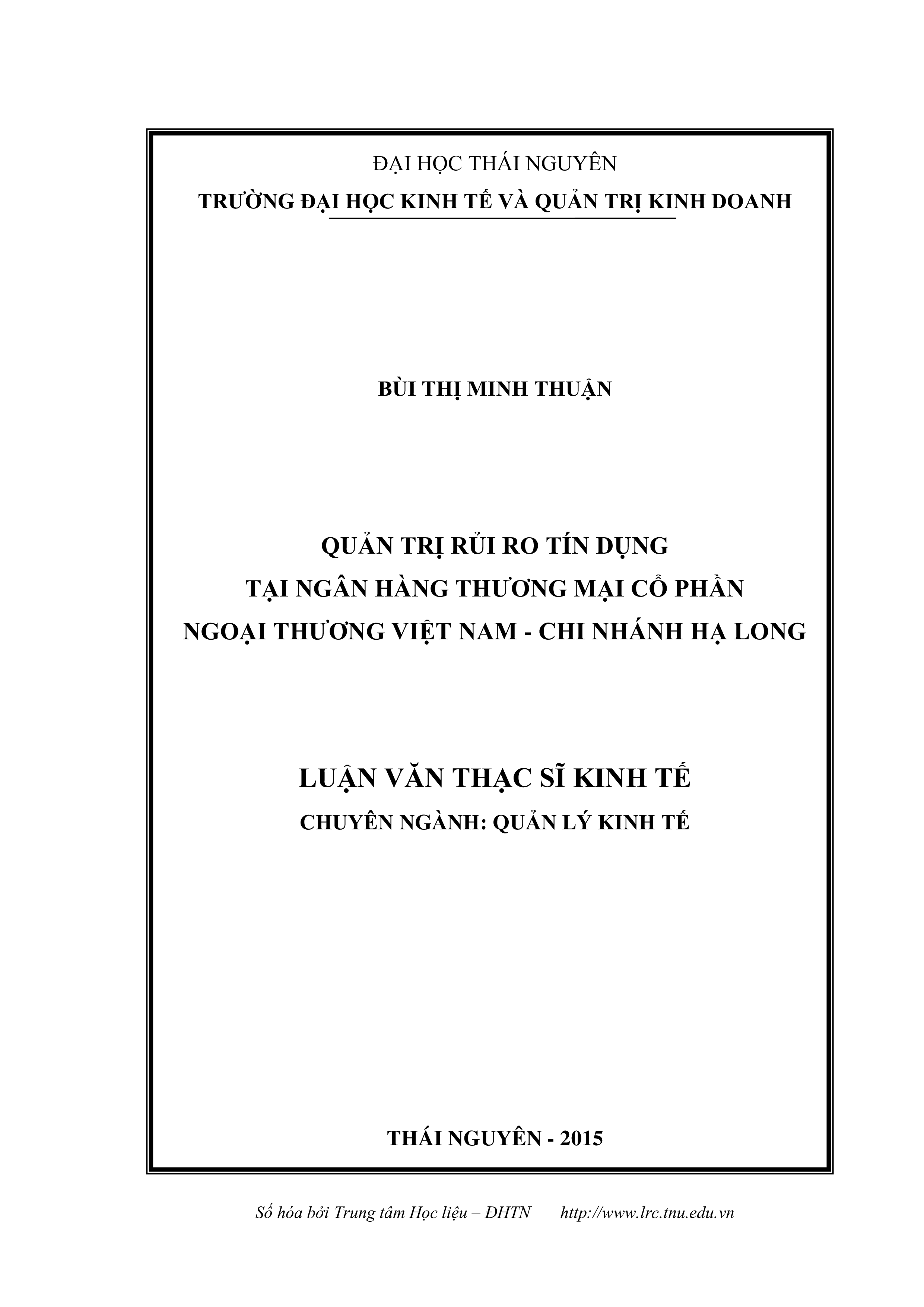 Quản trị rủi ro tín dụng tại Ngân hàng thương mại Cổ phần ngoại thương Việt Nam - chi nhánh Hạ Long