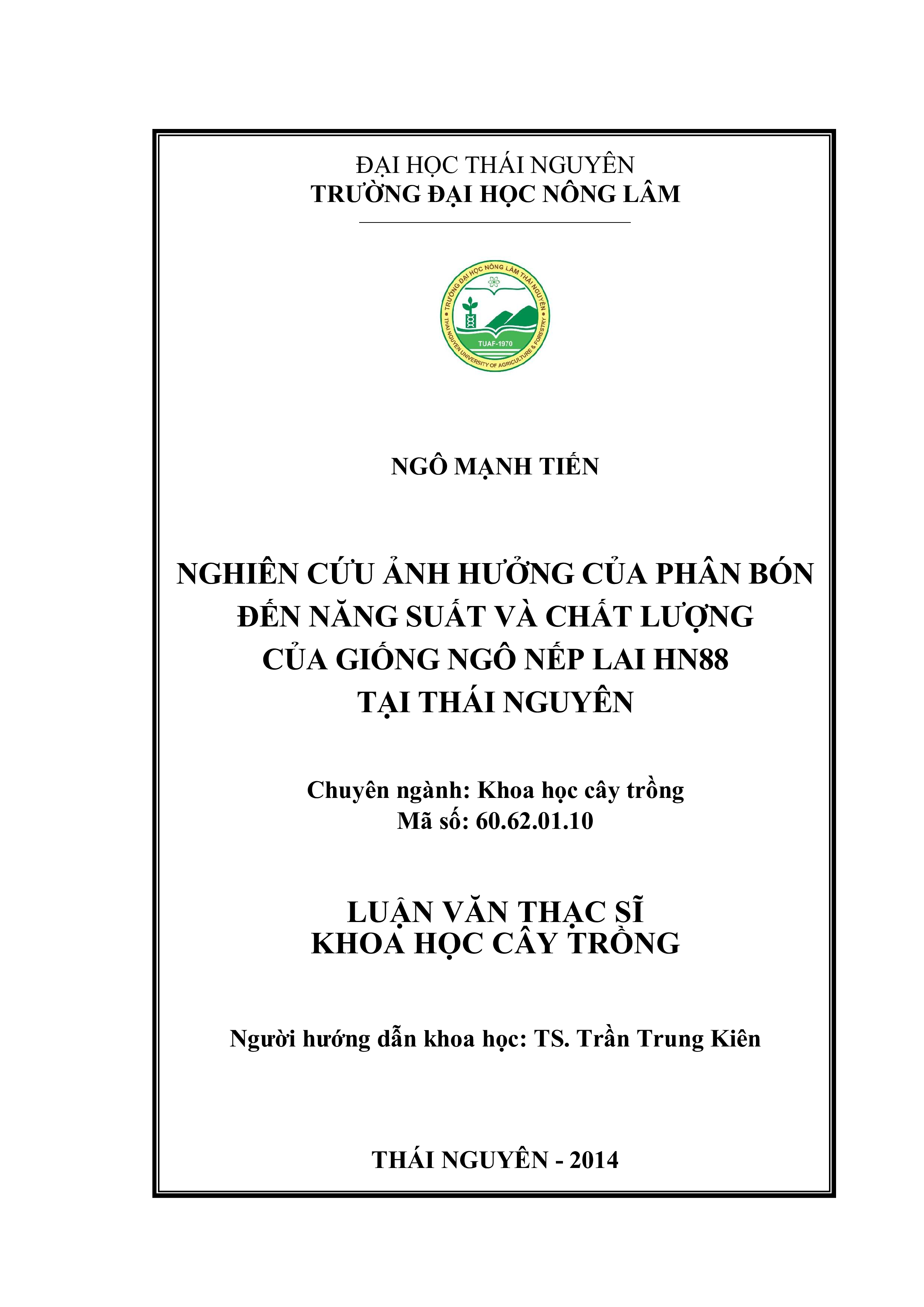 Nghiên cứu ảnh hưởng của phân bón đến năng suất và chất lượng của  giống ngô nếp lai HN88 tại Thái Nguyên