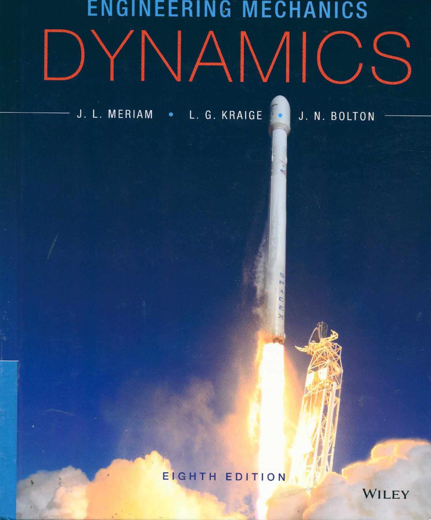 Engineering mechanics: dynamics 8th edition