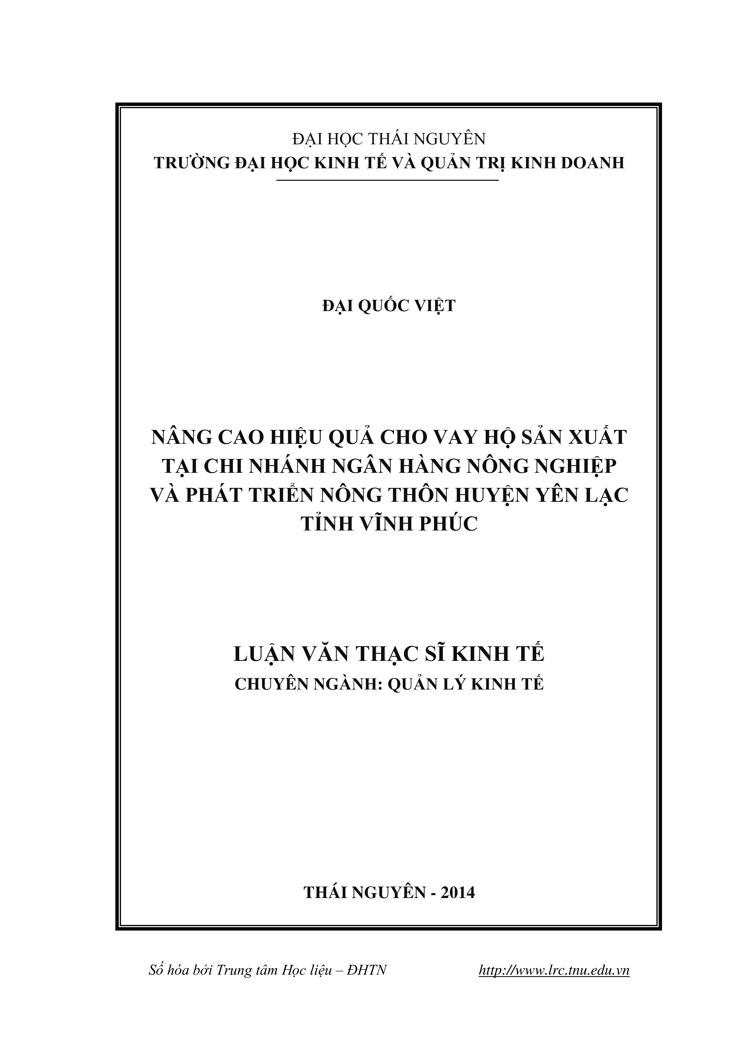 Nâng cao hiệu quả cho vay hộ sản xuất tại chi nhánh Ngân hàng Nông nghiệp và phát triển Nông thôn huyện Yên Lạc tỉnh Vĩnh Phúc