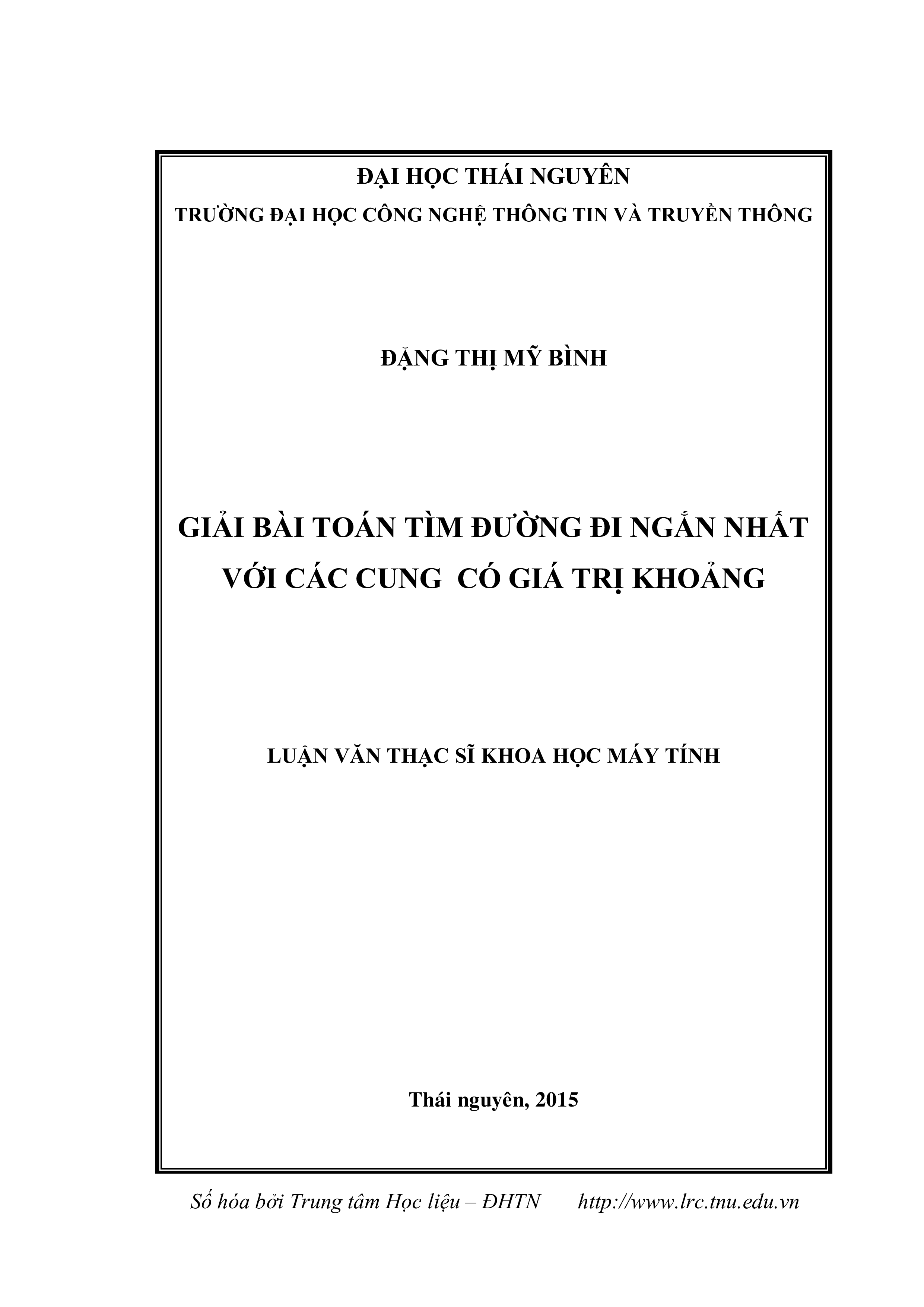 Giải bài toán tìm đường đi ngắn nhất với các cung có giá trị khoảng