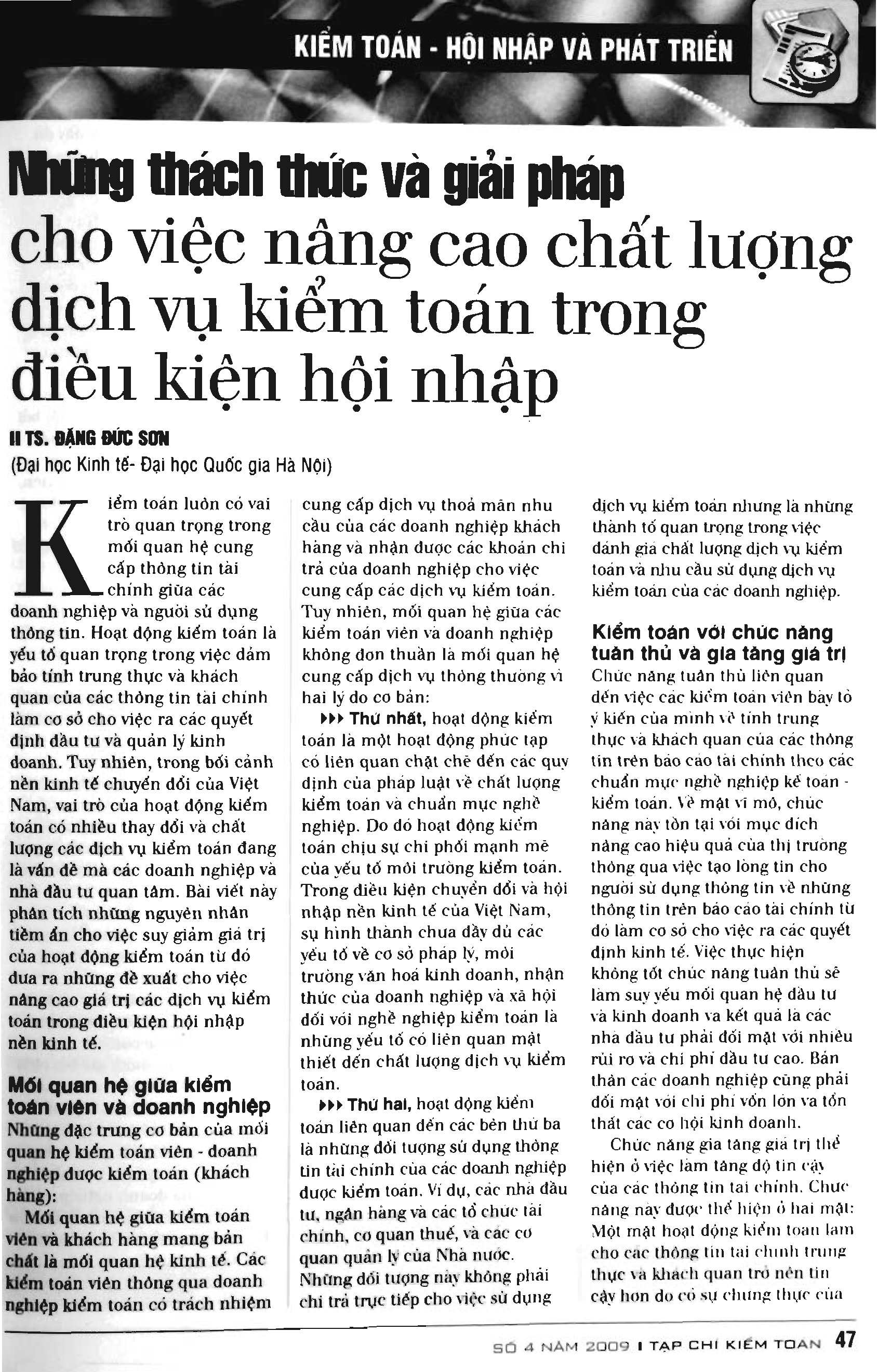 Những thách thức và giải pháp cho việc nâng cao chất lượng dịch vụ kiểm toán trong điều kiện hội nhập