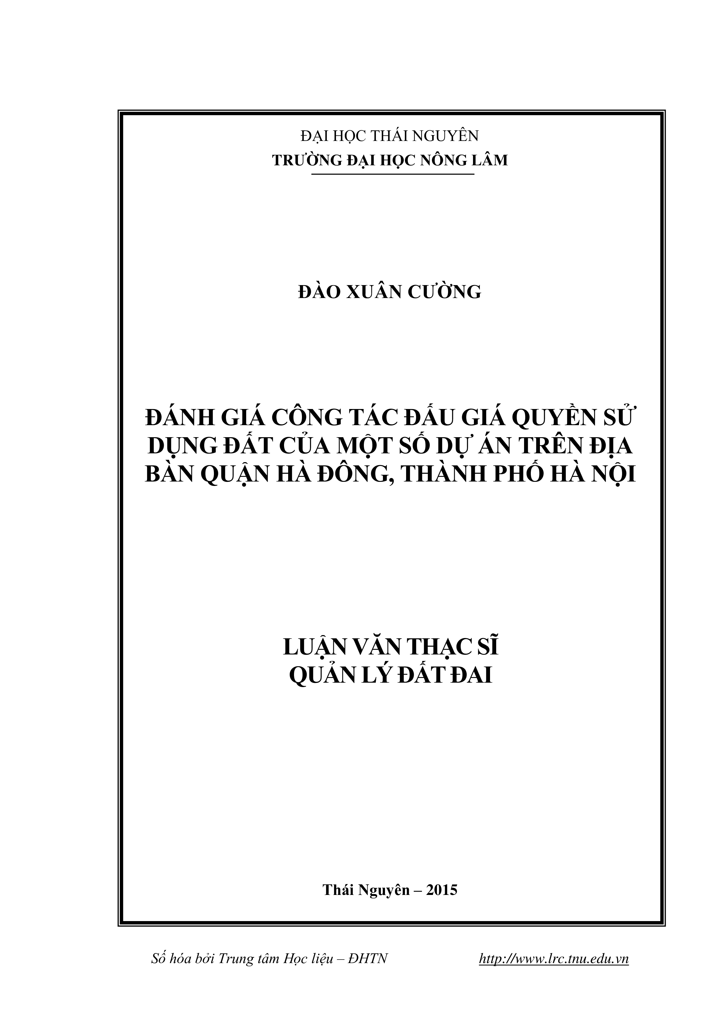 Đánh giá công tác đấu giá quyền sử dụng đất của một số dự án trên địa bàn quận Hà Đông, thành phố Hà Nội