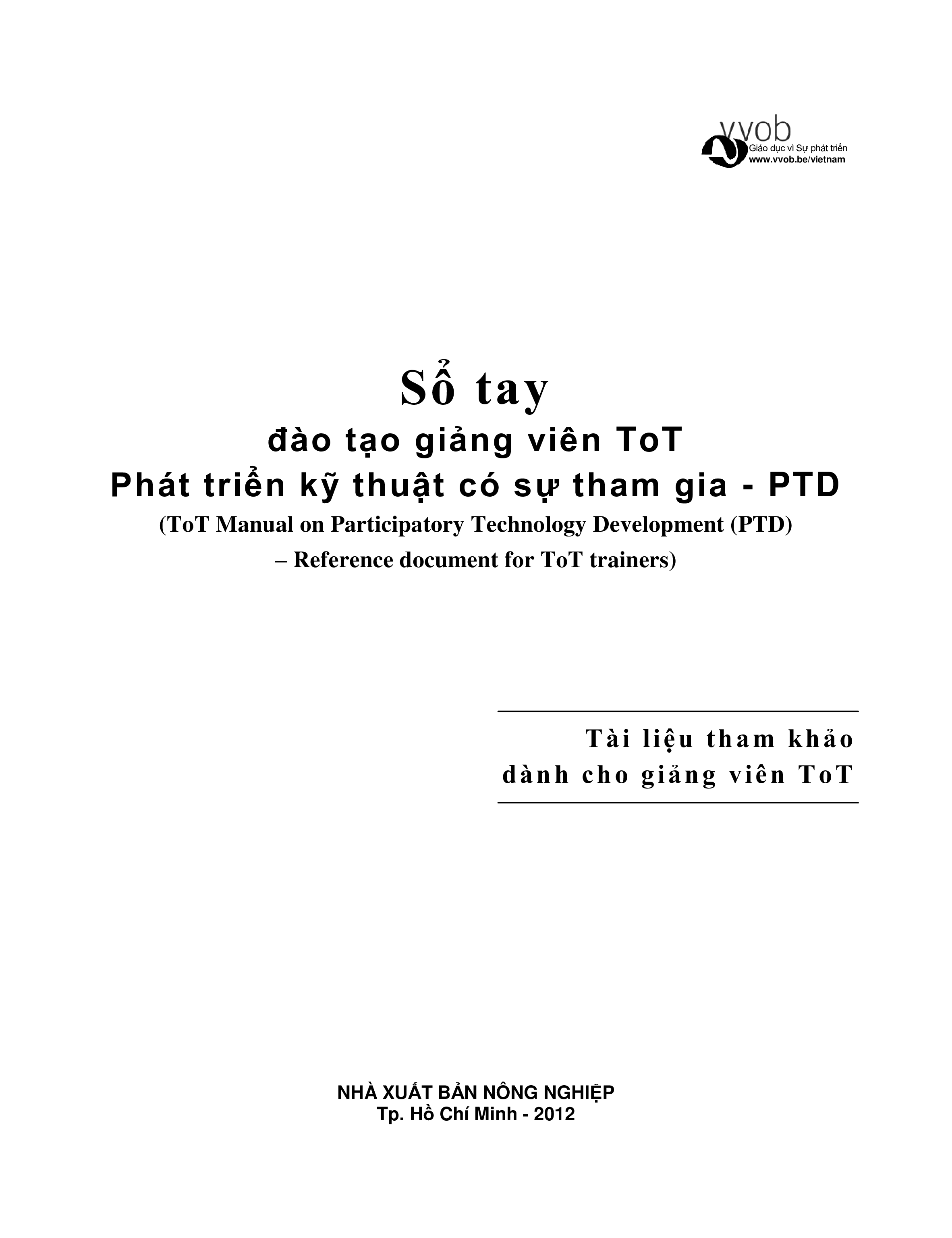 Sổ tay đào tạo giảng viên ToT: Phát triển kỹ thuật có sự tham gia - PTD