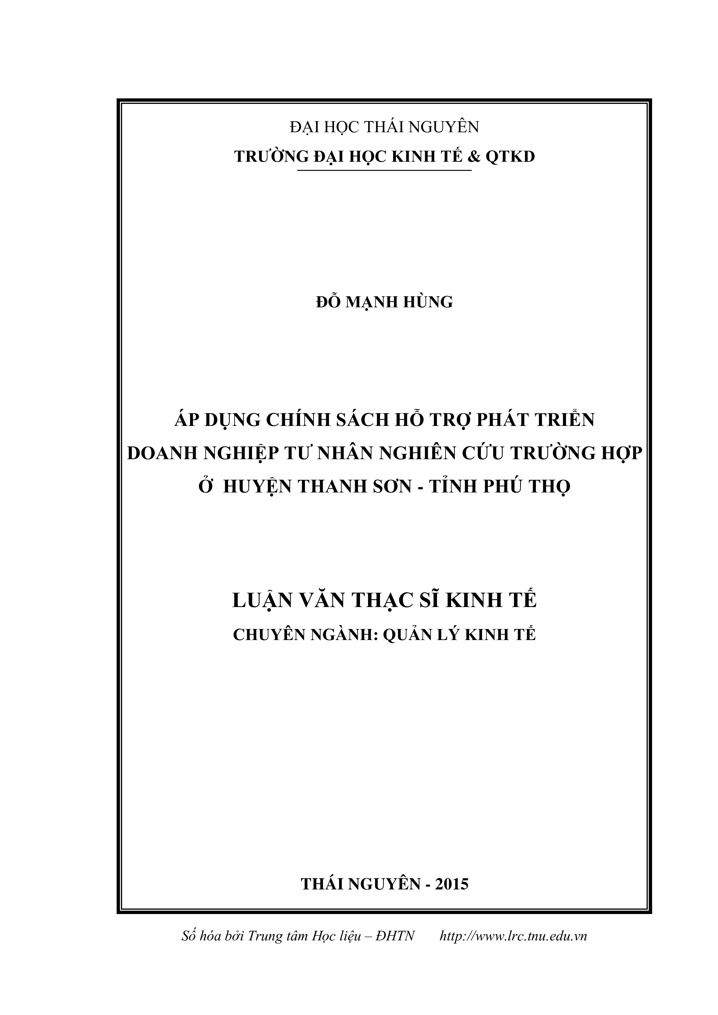 Áp dụng chính sách hỗ trợ phát triển doanh nghiệp tư nhân nghiên cứu trường hợp ở huyện Thanh Sơn, tỉnh Phú Thọ