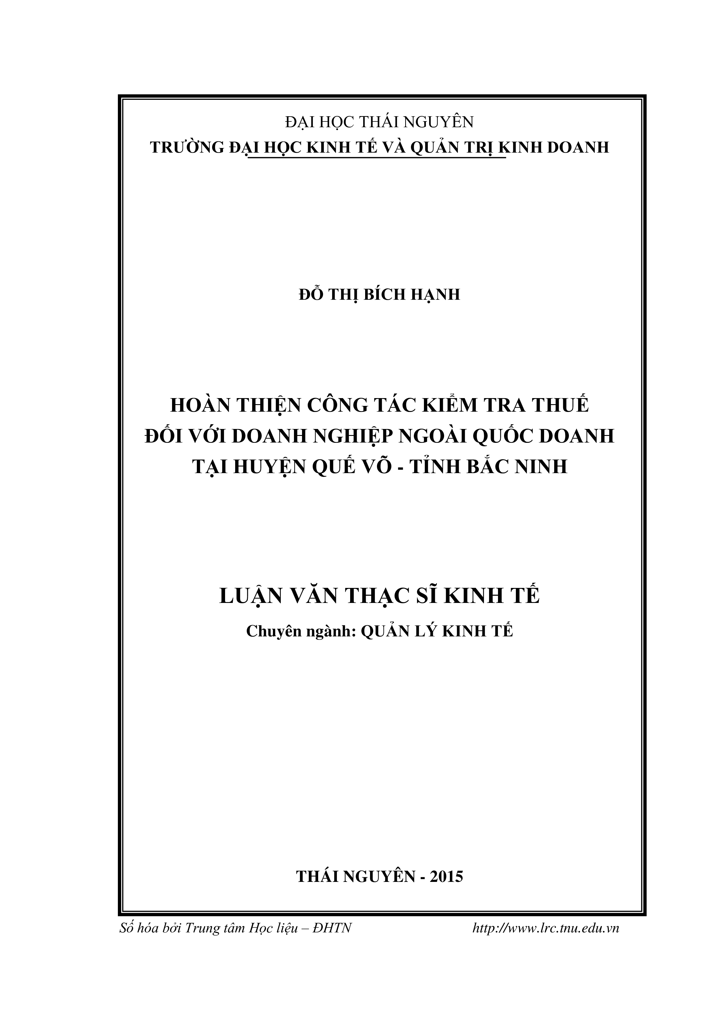 Hoàn thiện công tác kiểm tra thuế đối với các  doanh nghiệp ngoài quốc doanh tại huyện Quế Võ - tỉnh Bắc Ninh