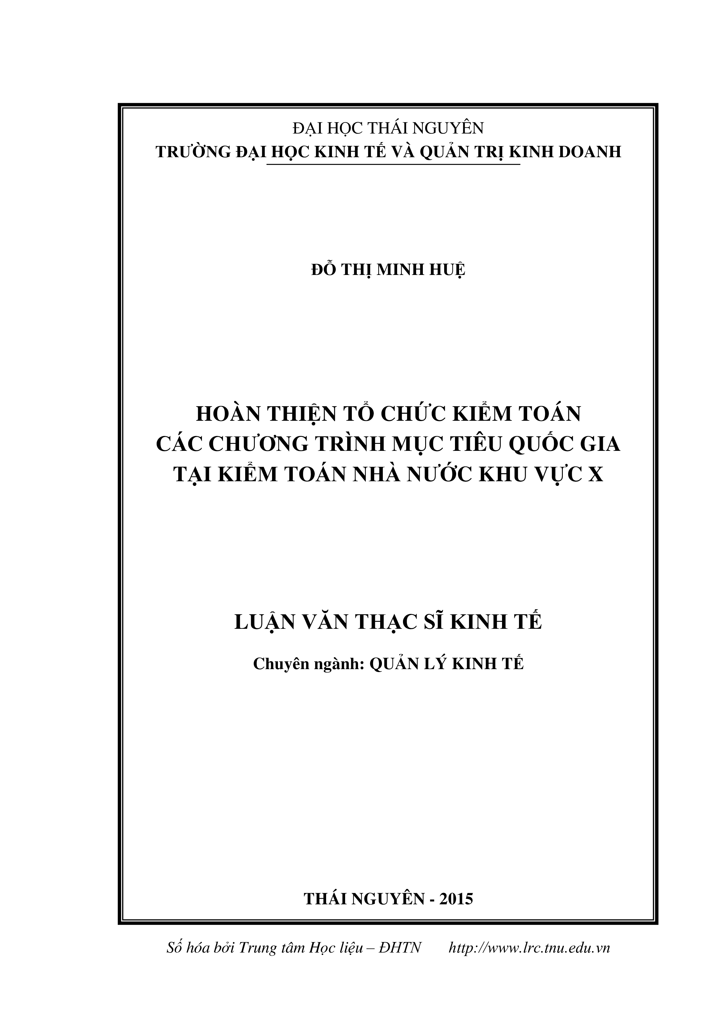 Hoàn thiện tổ chức kiểm toán các chương trình mục tiêu quốc gia tại Kiểm toán Nhà nước Khu vực X