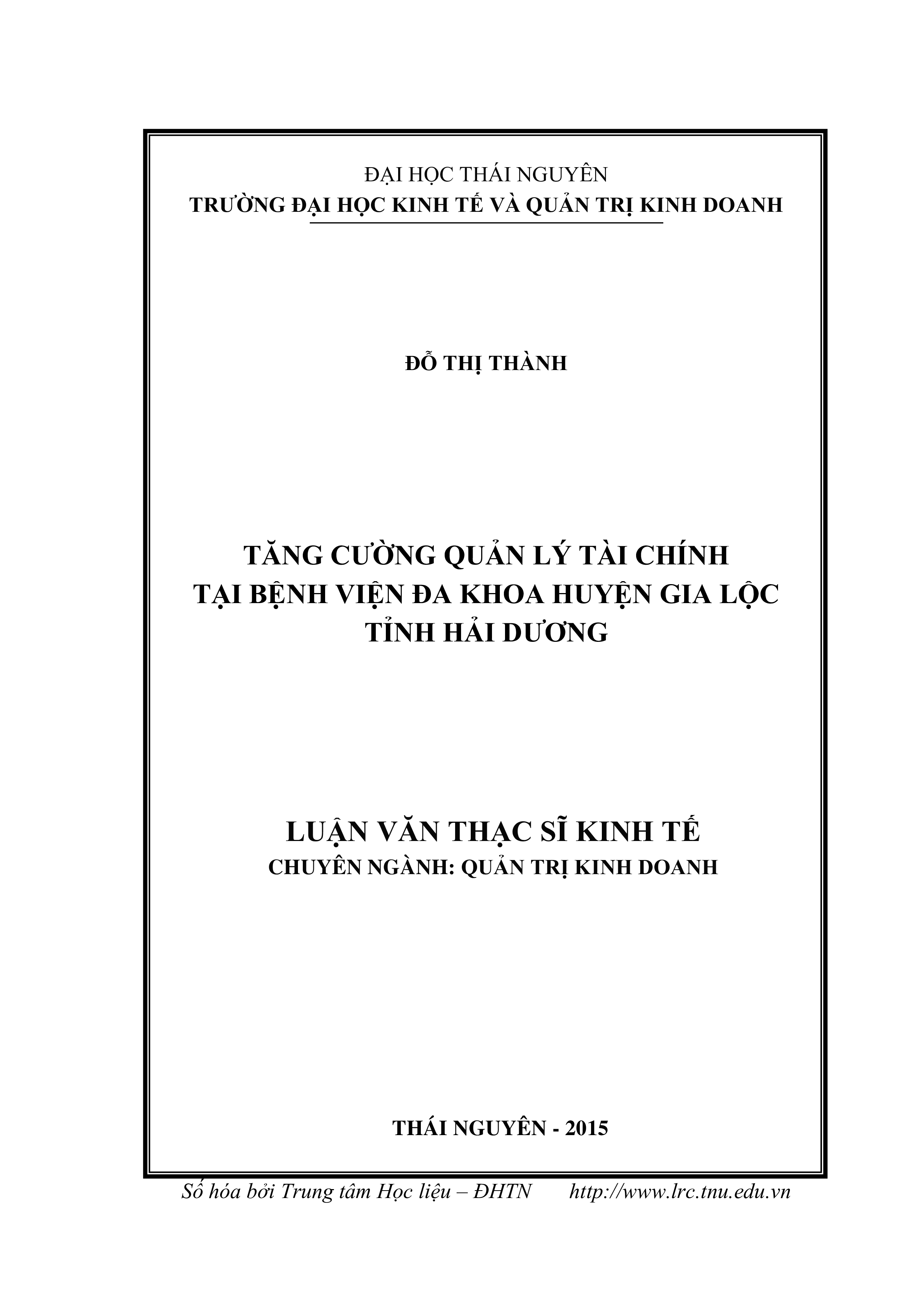 Tăng cường quản lý tài chính tại Bệnh viện đa khoa huyện Gia Lộc tỉnh Hải Dương