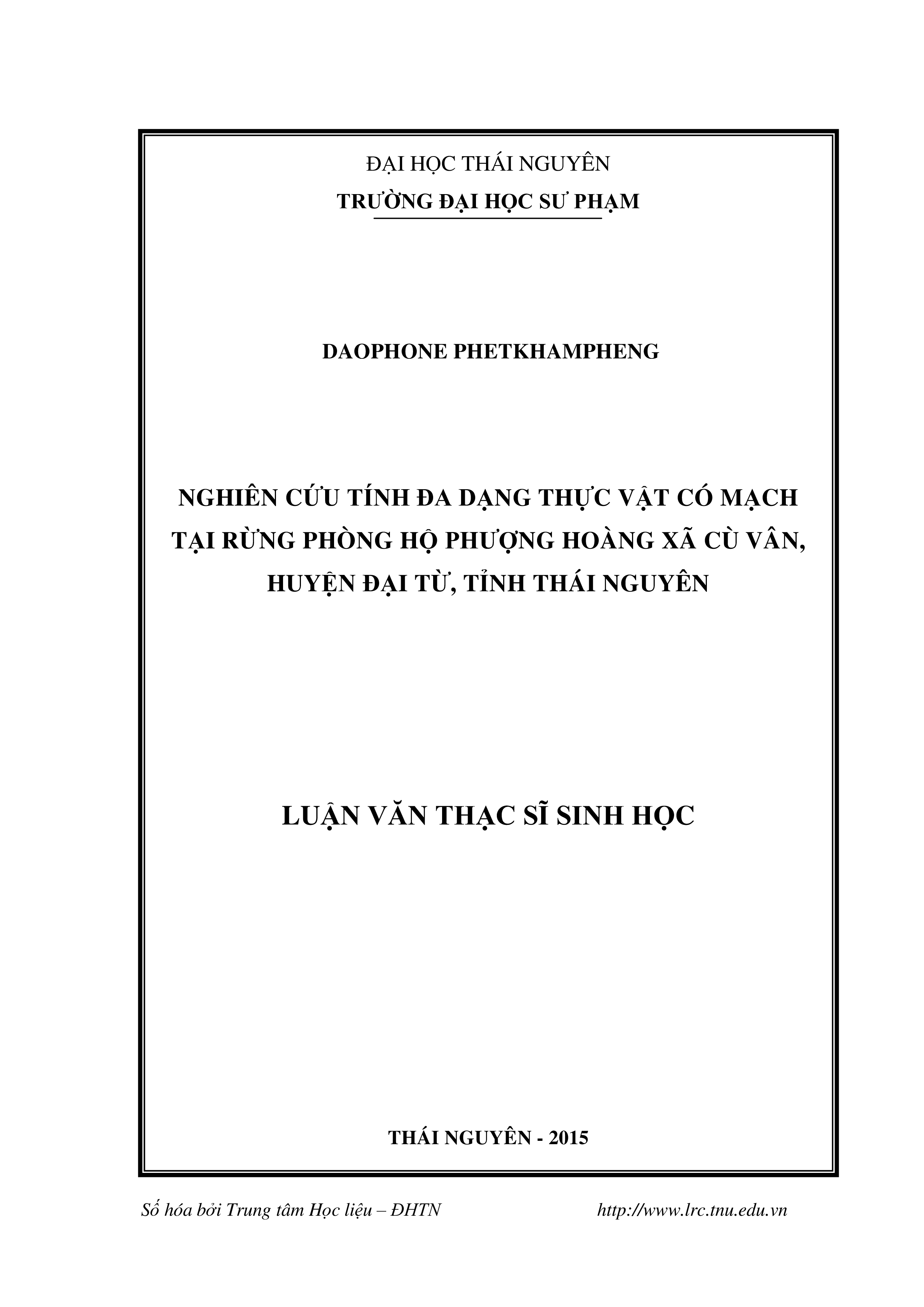 Nghiên cứu tính đa dạng thực vật có mạch tại rừng phòng hộ Phượng Hoàng xã Cù Vân, huyện Đại Từ, tỉnh Thái Nguyên