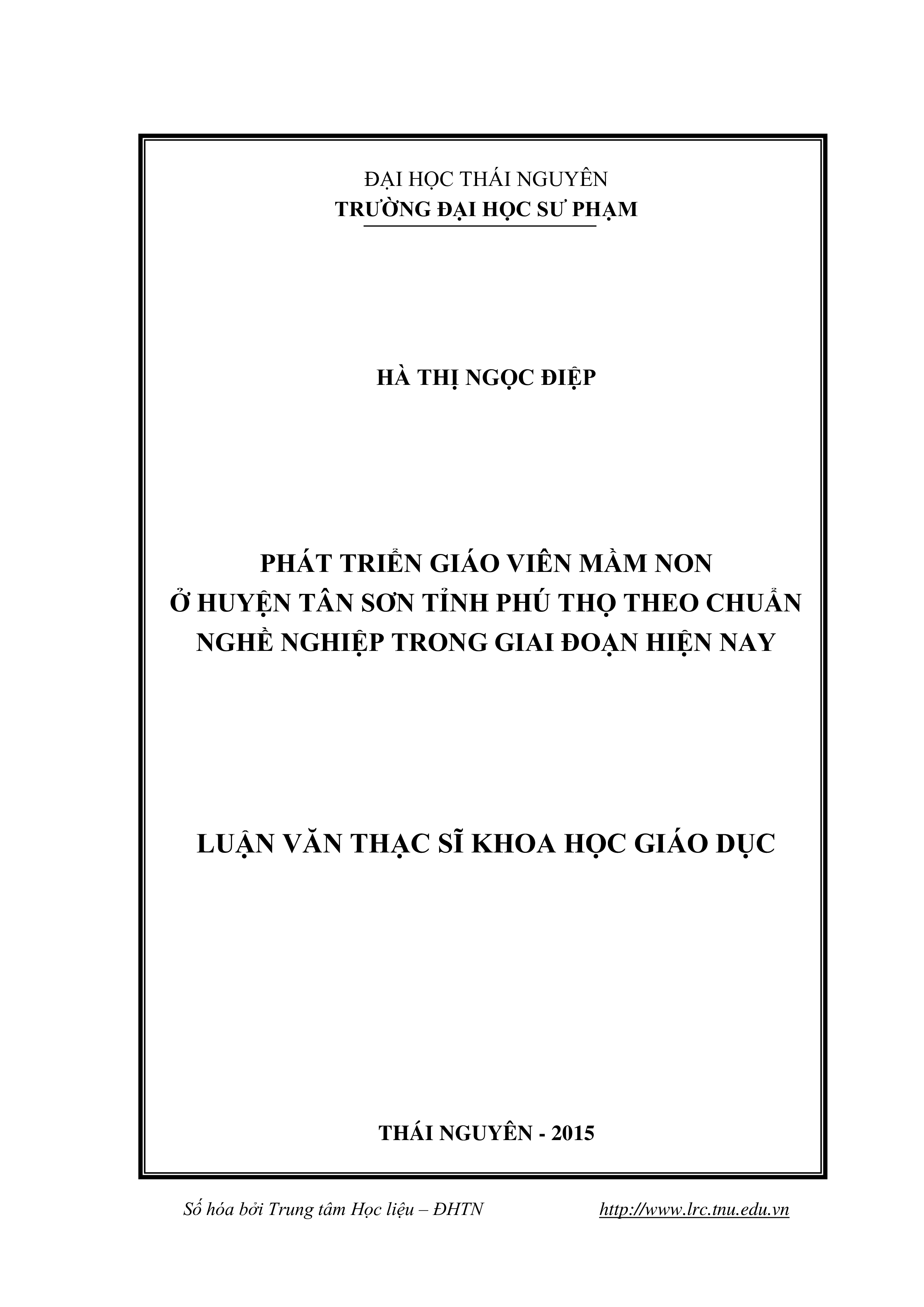 Phát triển giáo viên mầm non ở huyện Tân Sơn tỉnh Phú Thọ theo chuẩn nghề nghiệp trong giai đoạn hiện nay