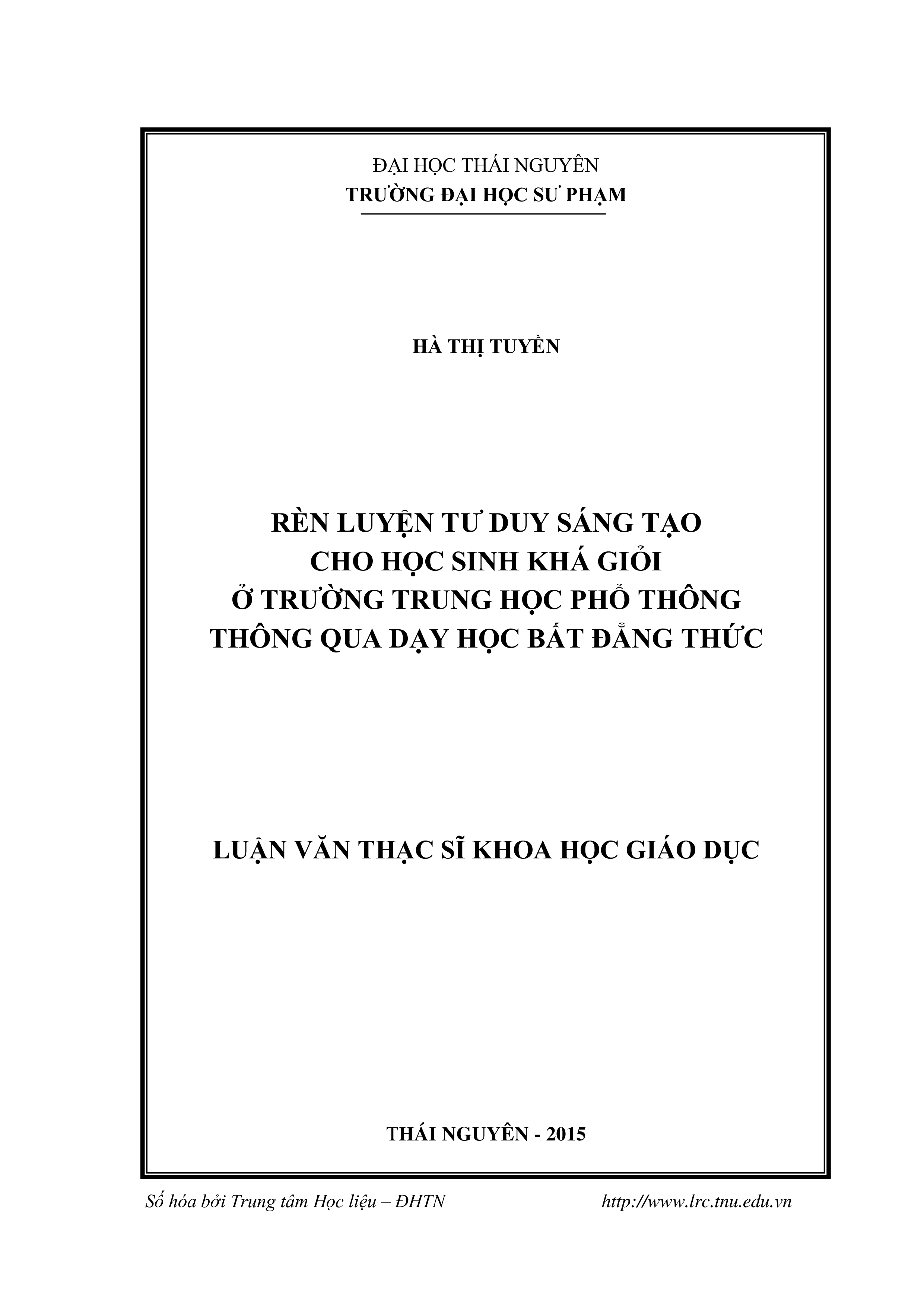 Rèn luyện tư duy sáng tạo cho học sinh khá giỏi ở trường Trung học phổ thông thông qua dạy học bất đẳng thức