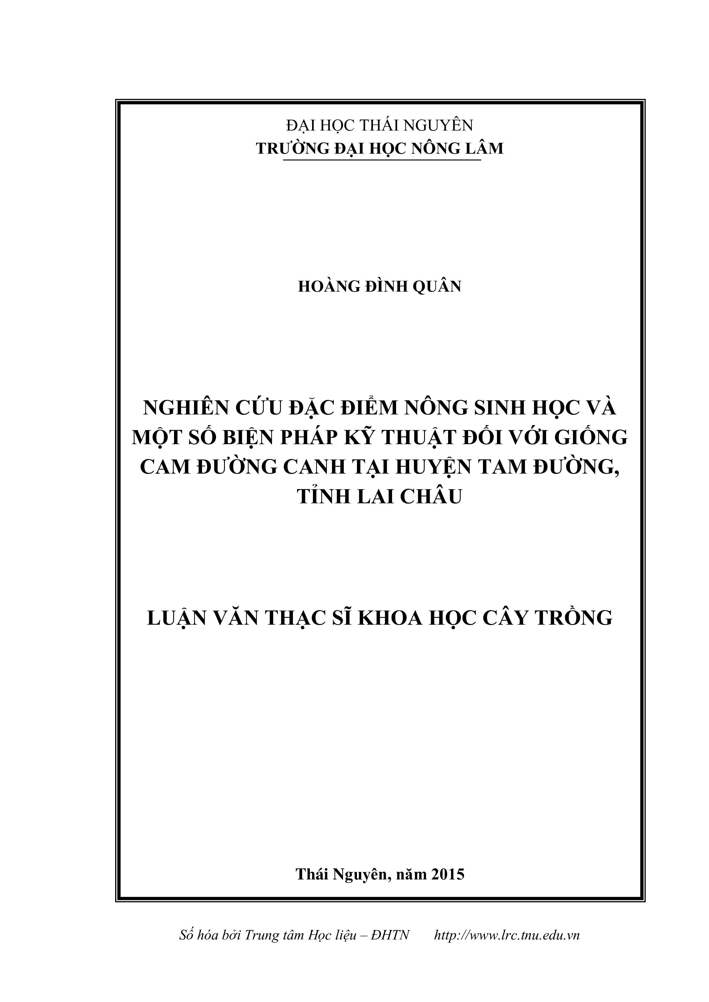 Nghiên cứu đặc điểm nông sinh học và  một số biện pháp kỹ thuật đối với giống cam Đường Canh tại huyện Tam Đường, tỉnh Lai Châu