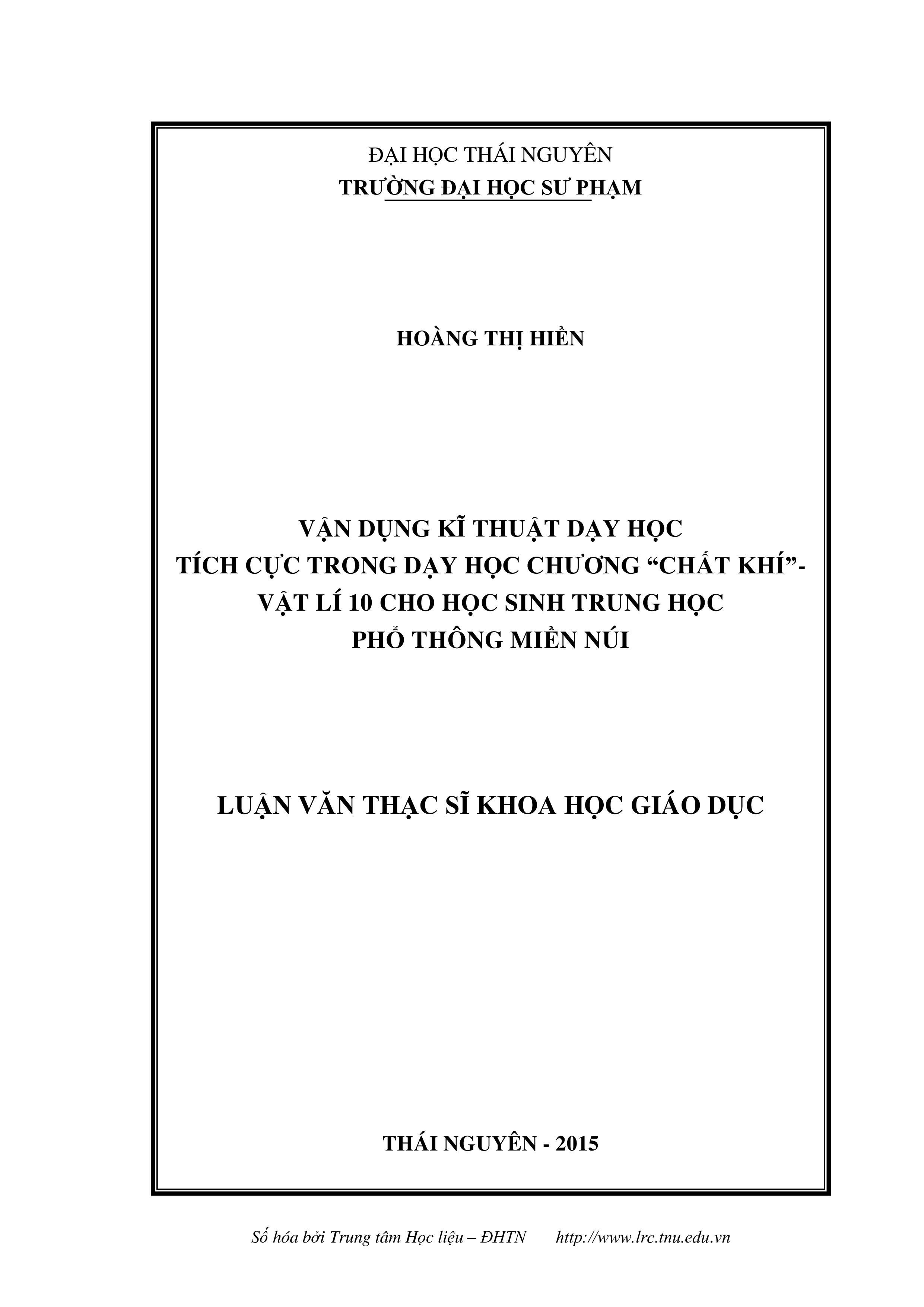 Vận dụng kĩ  thuật dạy học tích cực trong dạy học chương “Chất khí”  -  Vật lí 10 cho học sinh trung học phổ thông miền núi