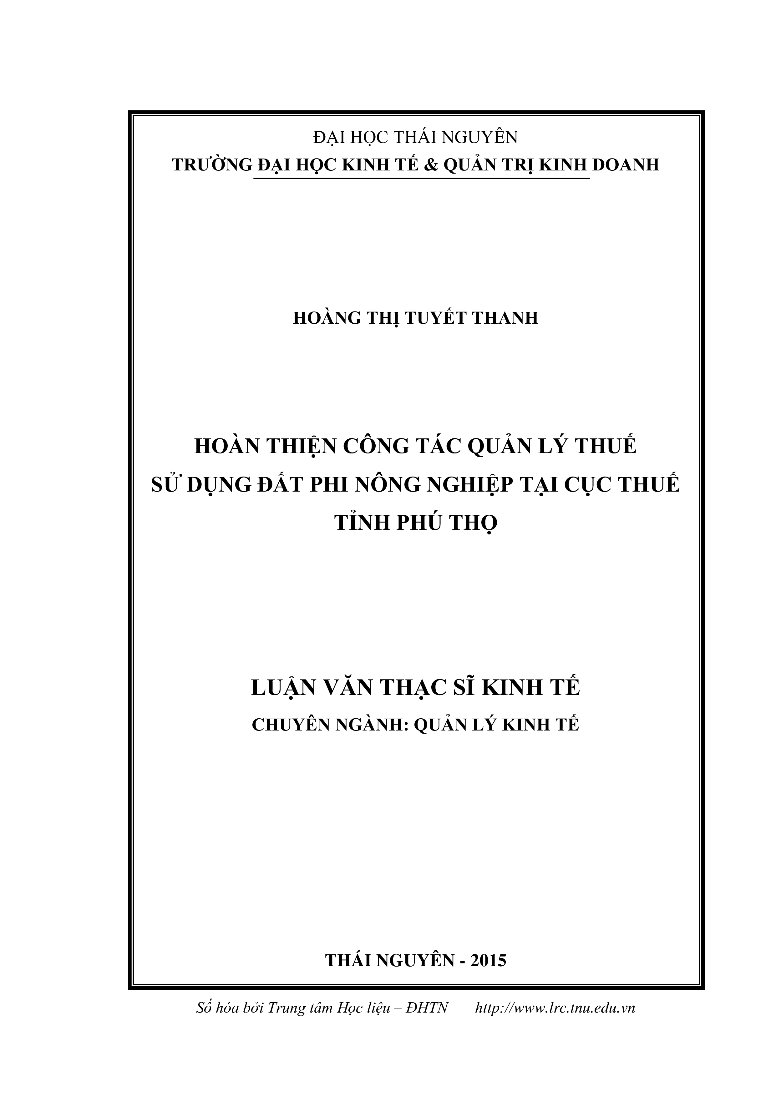 Hoàn thiện công tác quản lý thuế sử dụng đất phi nông nghiệp tại Cục thuế tỉnh Phú Thọ