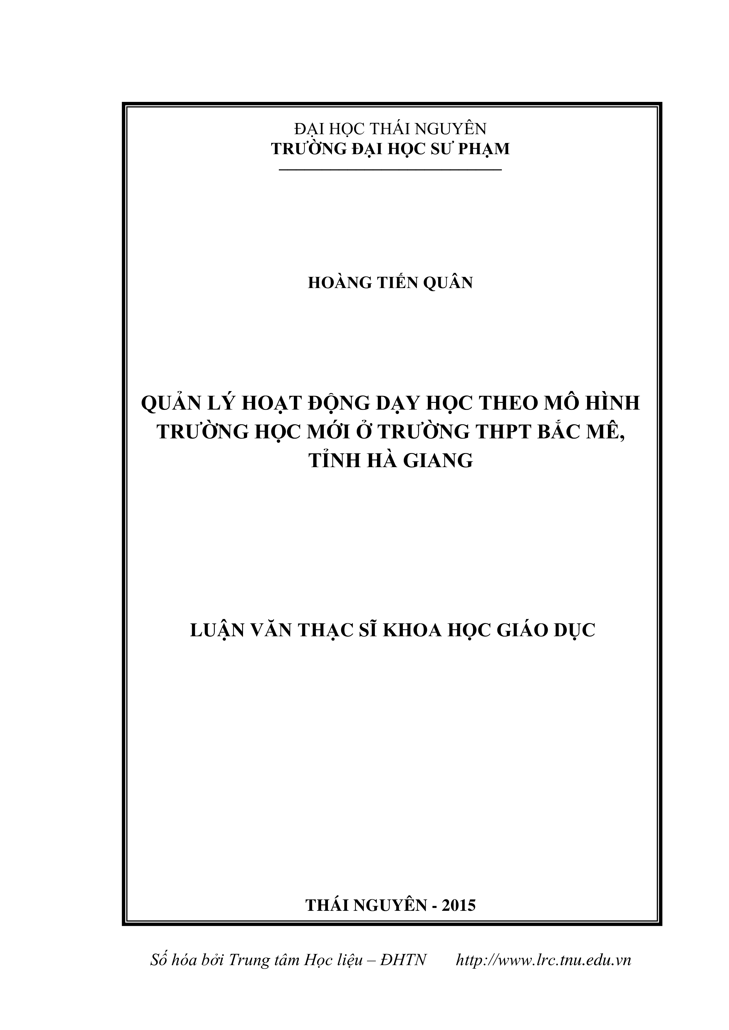 Quản lý hoạt động dạy học theo mô hình trường học mới ở trường THPT Bắc Mê, tỉnh Hà Giang