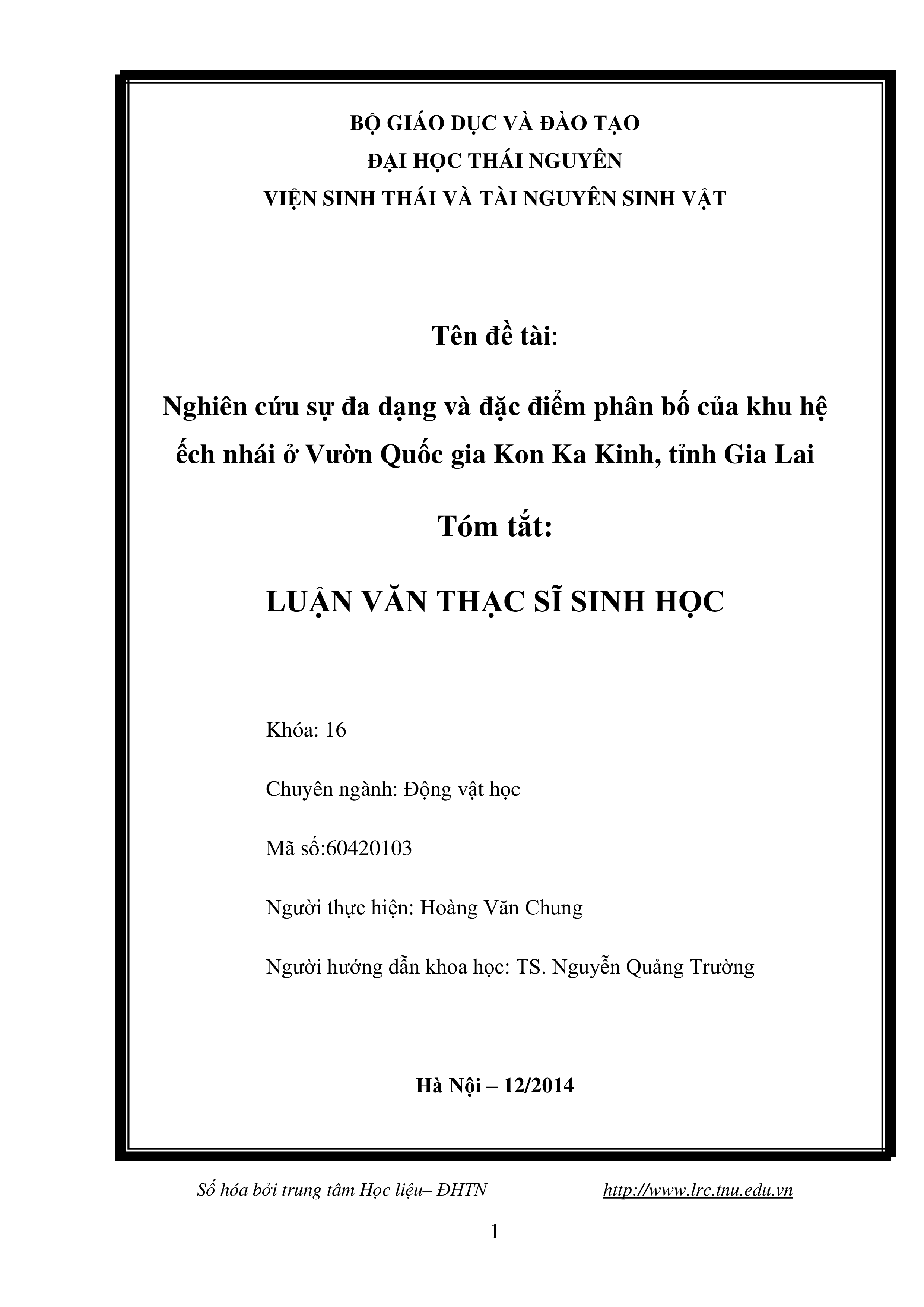 Nghiên cứu sự đa dạng và đặc điểm phân bố của khu hệ ếch nhái ở Vườn Quốc gia Kon Ka Kinh, tỉnh Gia Lai