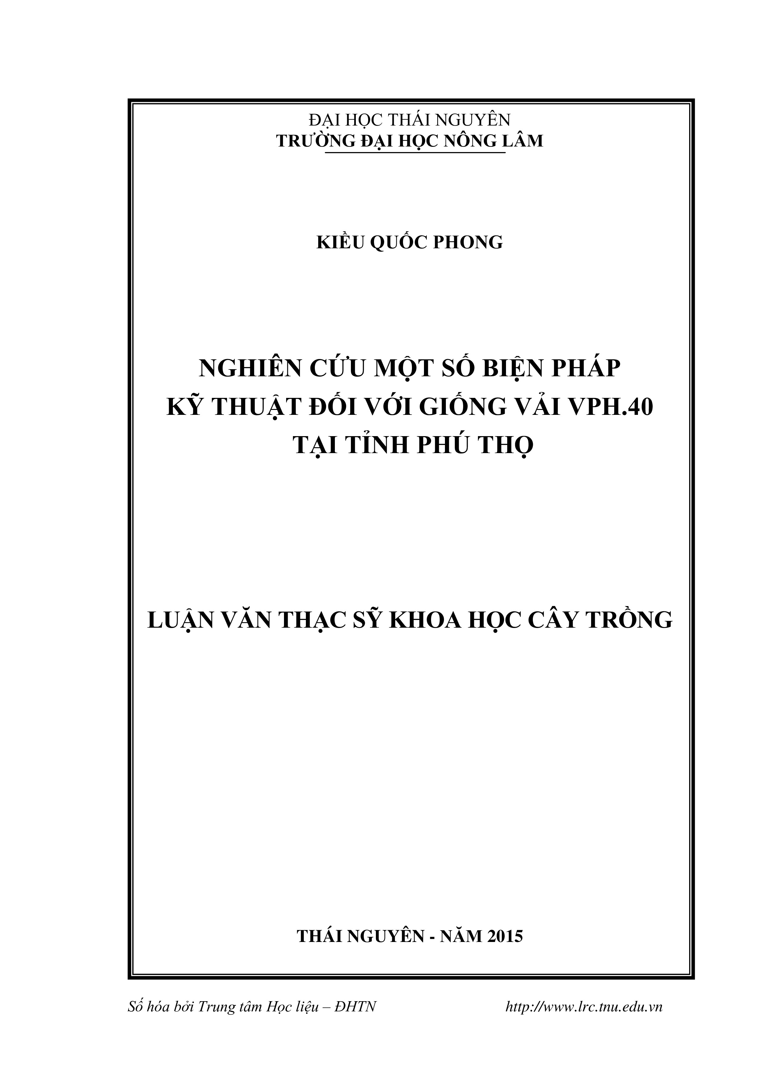 Nghiên cứu một số kỹ thuật đối với giống vải VPH.40 tại tỉnh Phú Thọ