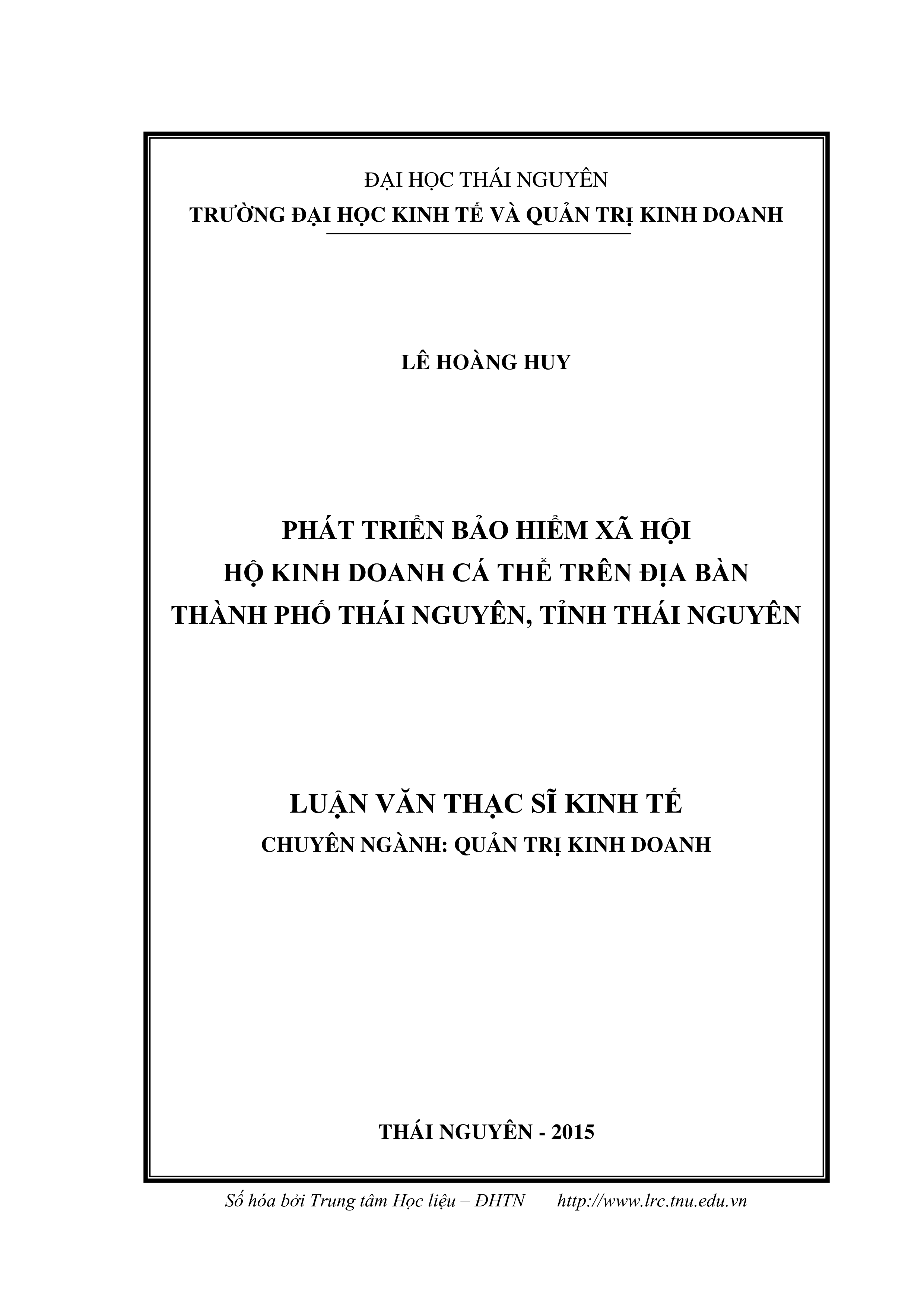 Phát triển bảo hiểm xã hội Hộ kinh doanh cá thể trên địa bàn thành  phố Thái Nguyên, tỉnh Thái Nguyên