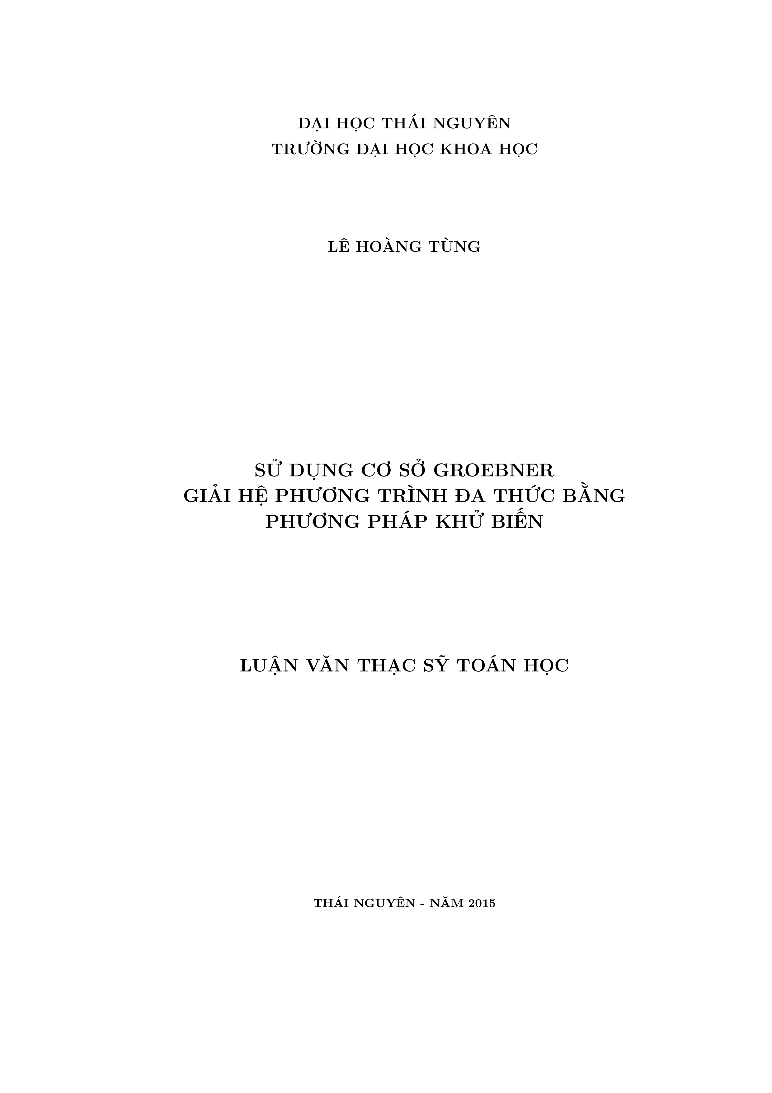 Sử dụng cơ sở Groebner giải hệ phương trình đa thức bằng phương pháp khử biến