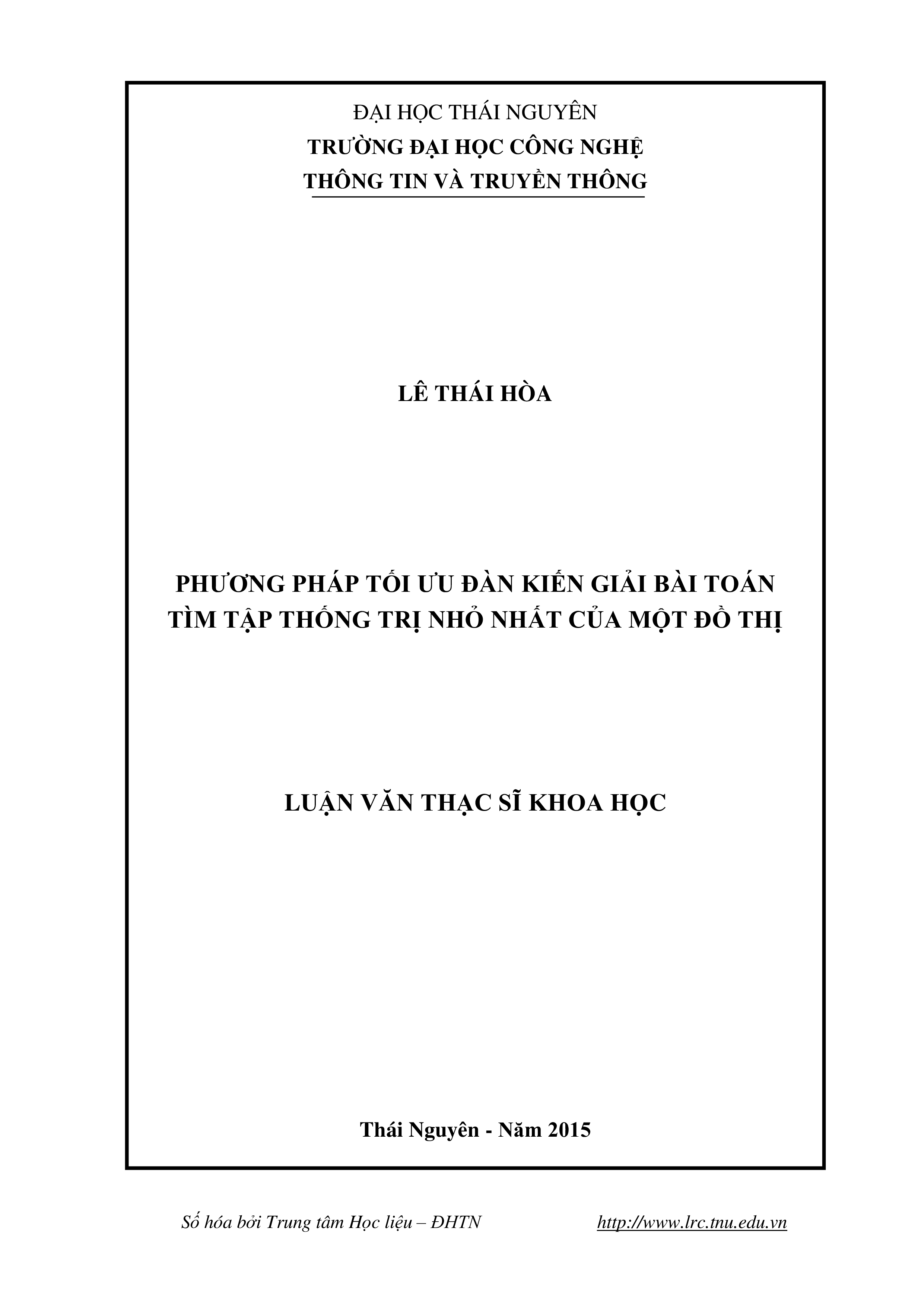 Phương pháp tối ưu đàn kiến giải bài toán tìm tập thống trị nhỏ nhất của một đồ thị