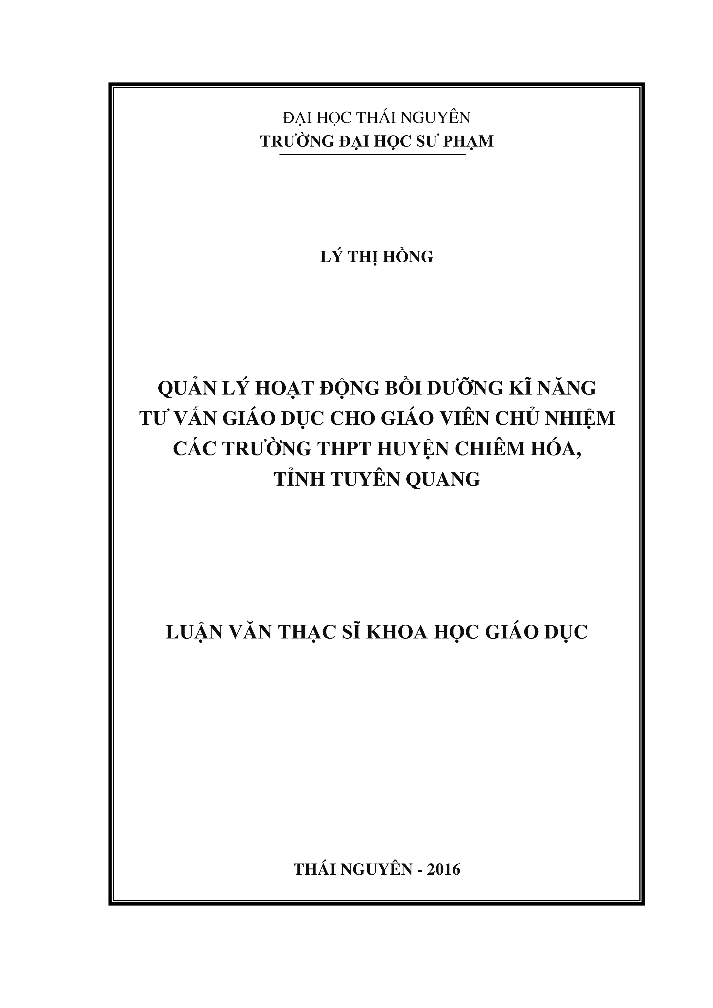 Quản lý hoạt động  bồi dưỡng kĩ năng tư vấn giáo dục cho giáo viên chủ nhiệm các trường THPT  huyện Chiêm Hóa,  tỉnh Tuyên Quang