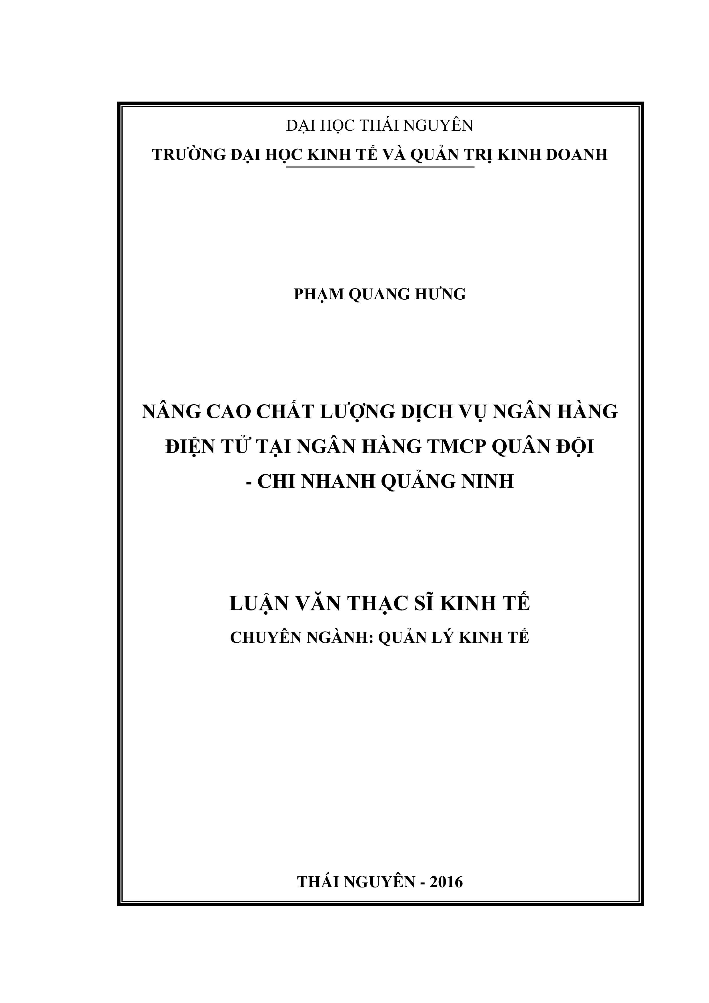 Nâng cao chất lượng dịch vụ Ngân hàng  điện tử tại Ngân hàng TMCP Quân đội - Chi nhánh Quảng Ninh