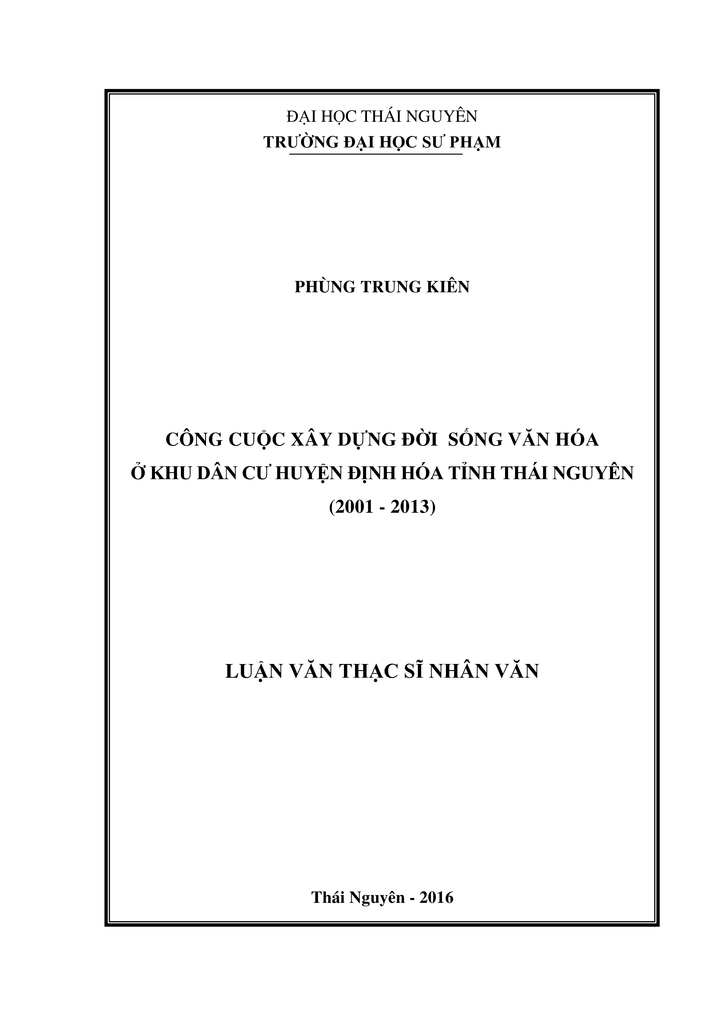 Công cuộc  xây dựng đời sống văn hóa ở khu dân cư huyện Định Hóa, tỉnh Thái Nguyên  (2001  -  2013)