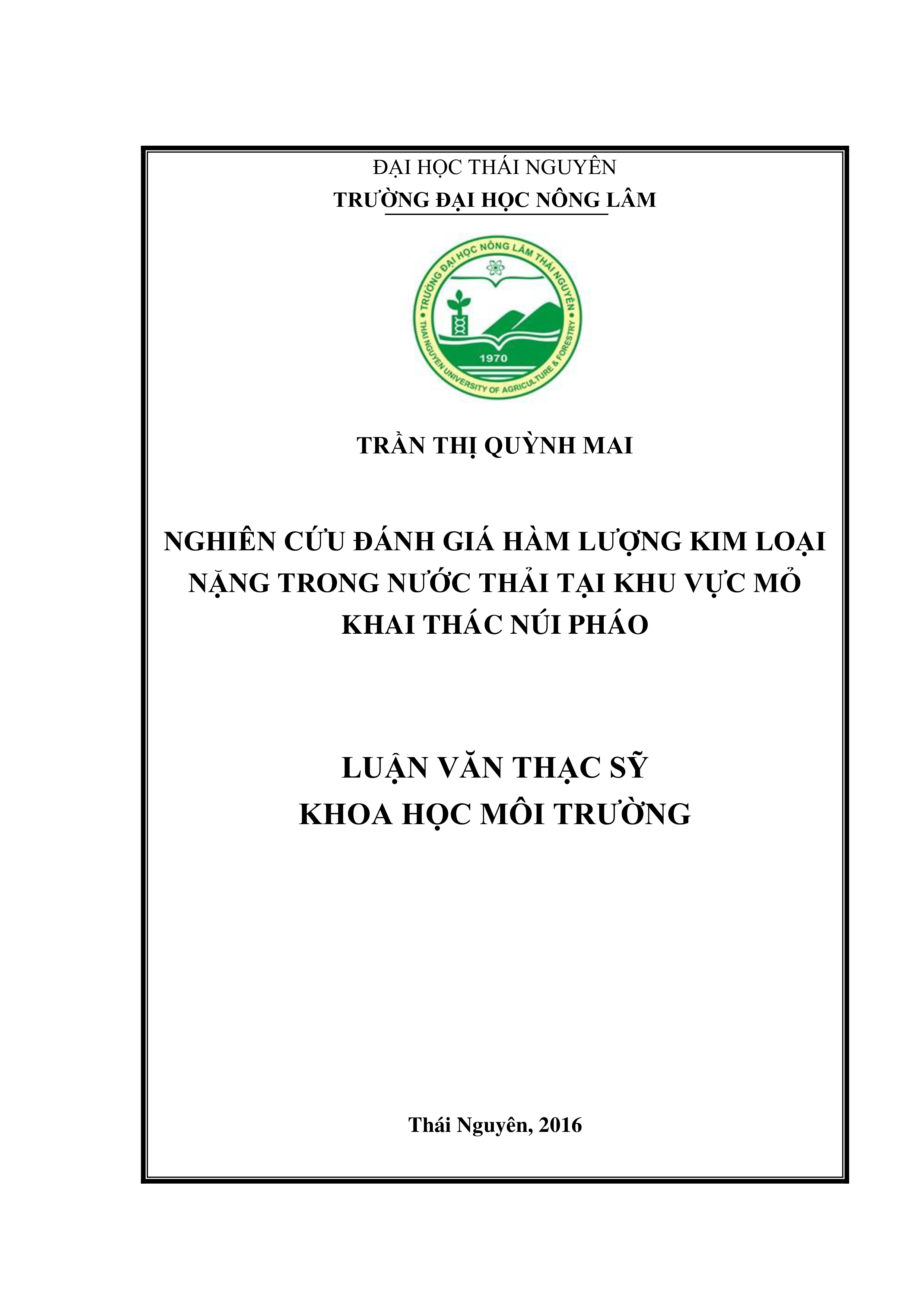 Nghiên cứu  đánh giá hàm lượng  kim loại nặng trong  nước thải  tại khu vực khai thác mỏ  Núi Pháo