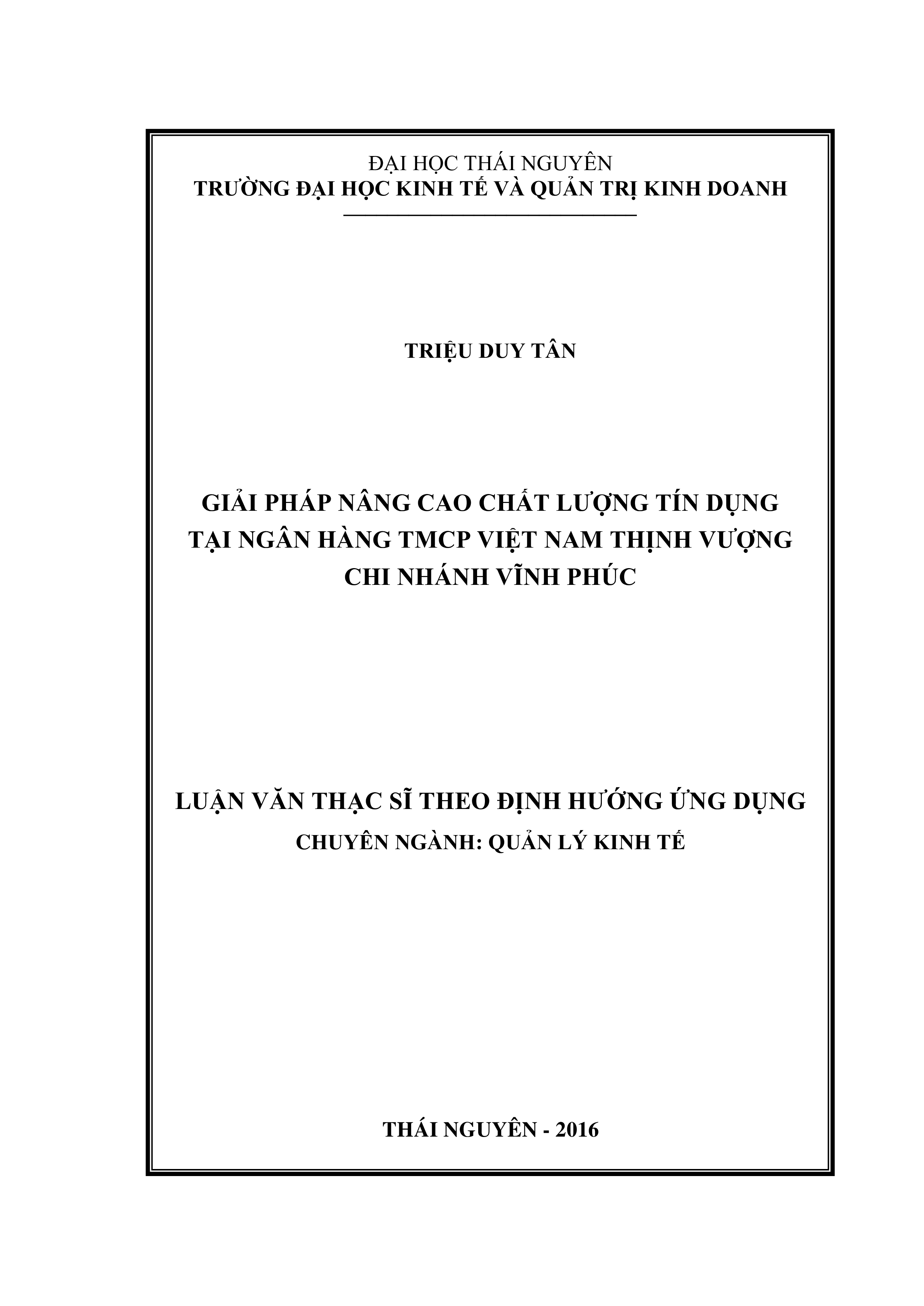 Giải pháp  nâng cao chất lượng tín dụng tại  Ngân hàng  TMCP  Việt  Nam Thịnh Vượng - Chi nhánh Vĩnh Phúc